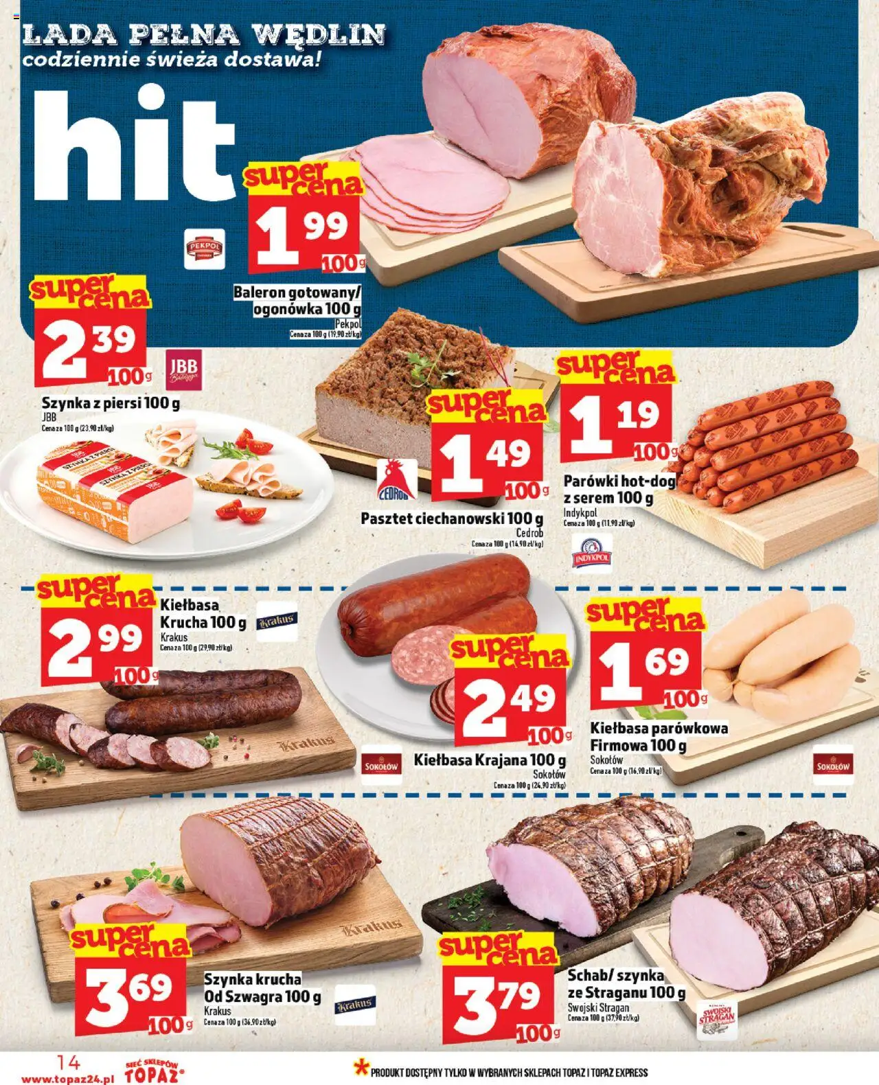 Topaz Gazetka - Ceny małe na stałe od 07.08.2025 | Strona: 14 | Produkty: Kiełbasa, Piersi, Parówki, Szynka