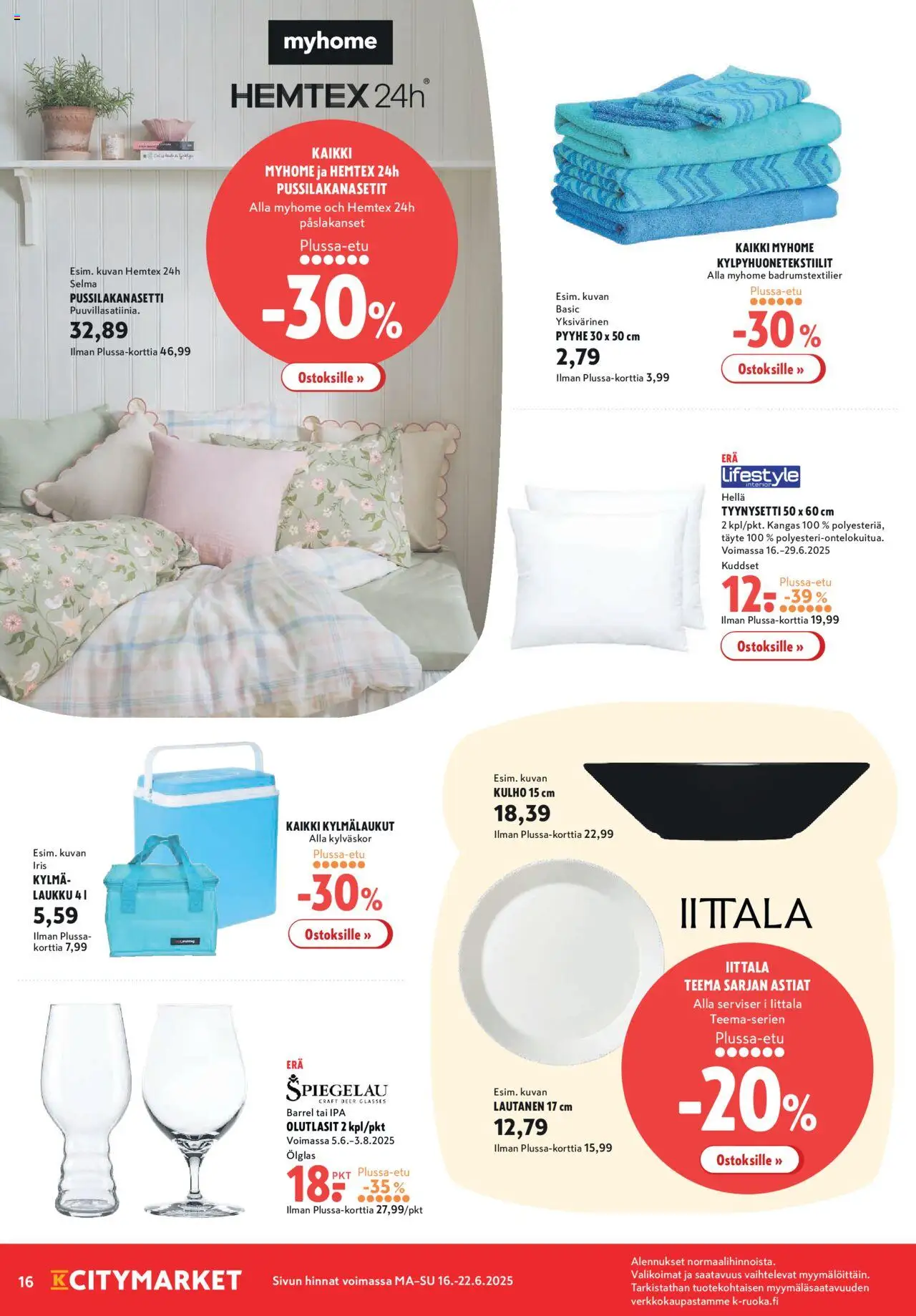  | Sivu: 16 | Tuotteet: Hella, Kangas, Kylmälaukku, Lautanen