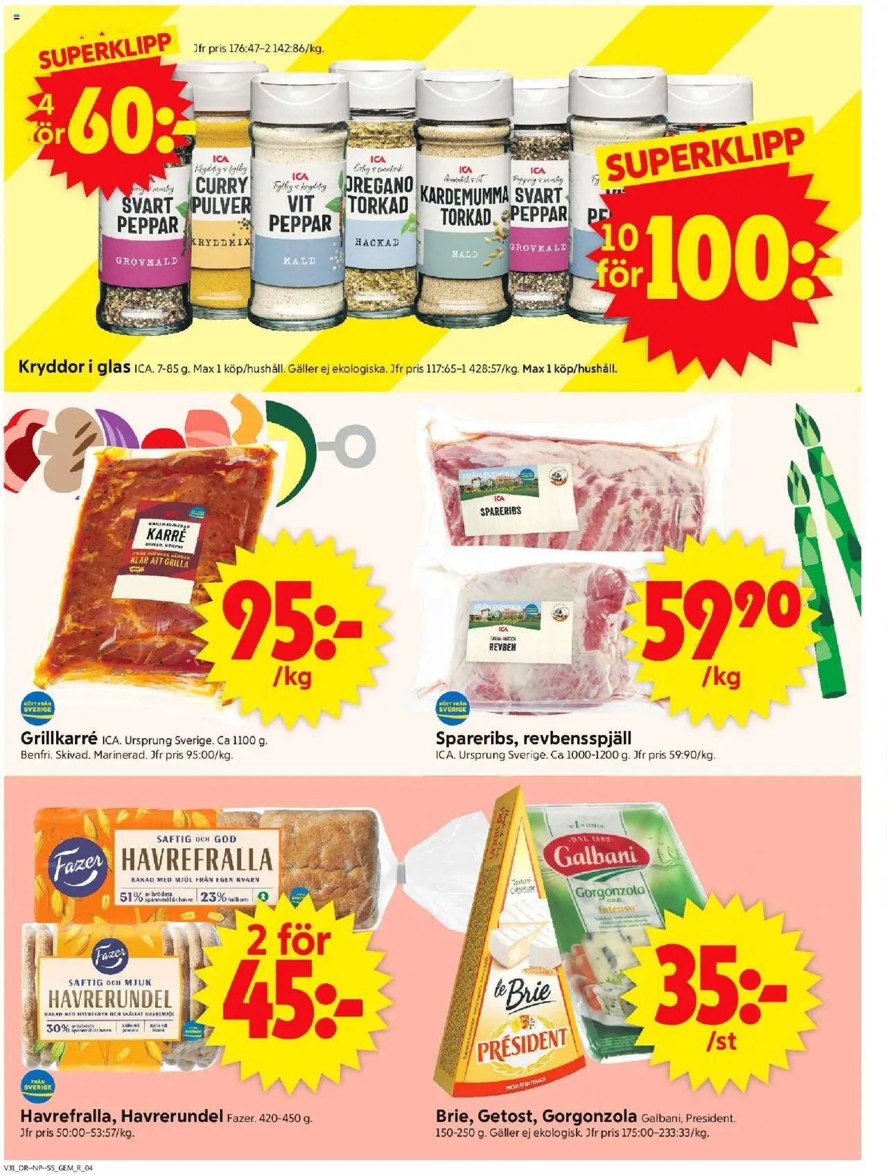 ICA Supermarket reklamblad aktuell från 28.07.2025 | Sida: 4 | Produkter: Revbensspjäll, Galler, Oregano, Kardemumma