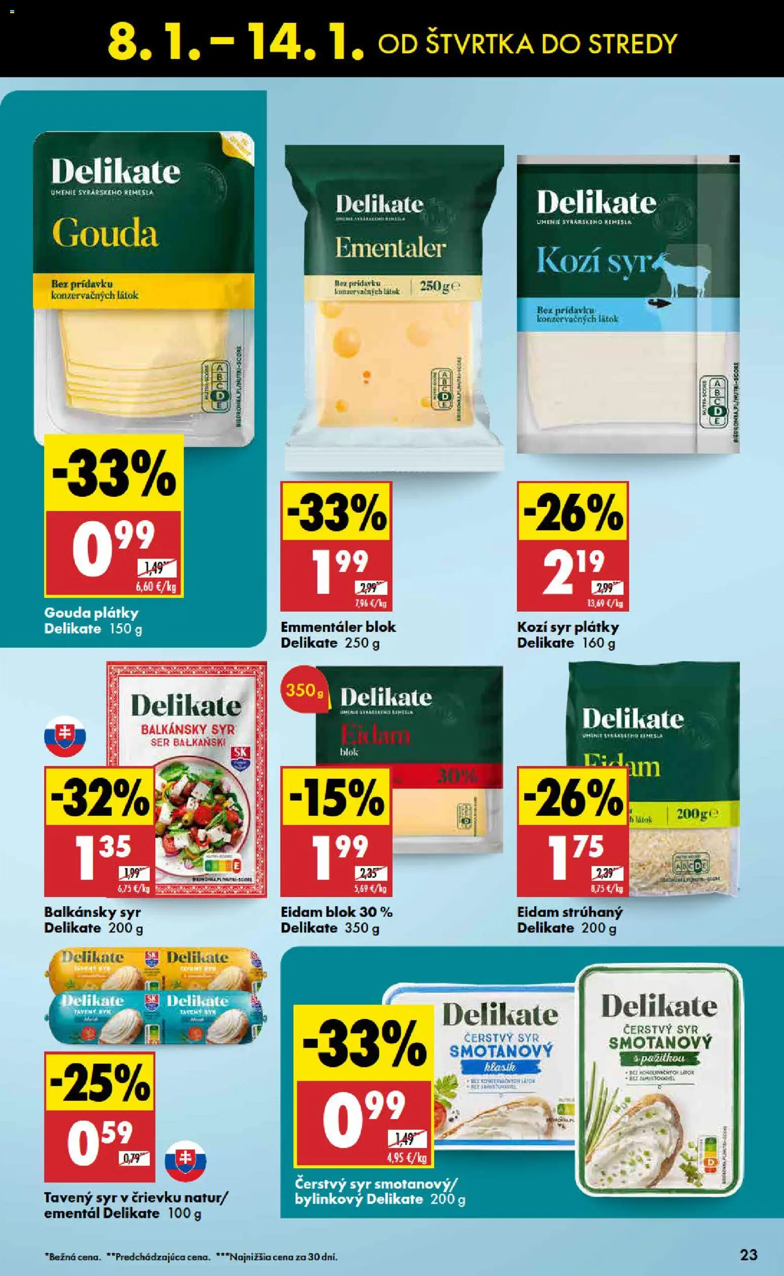 Nové Biedronka akcie – leták je platný od 08.01.2026 | Strana: 23 | Produkty: Syr, Gouda, Eidam, Balkánsky syr