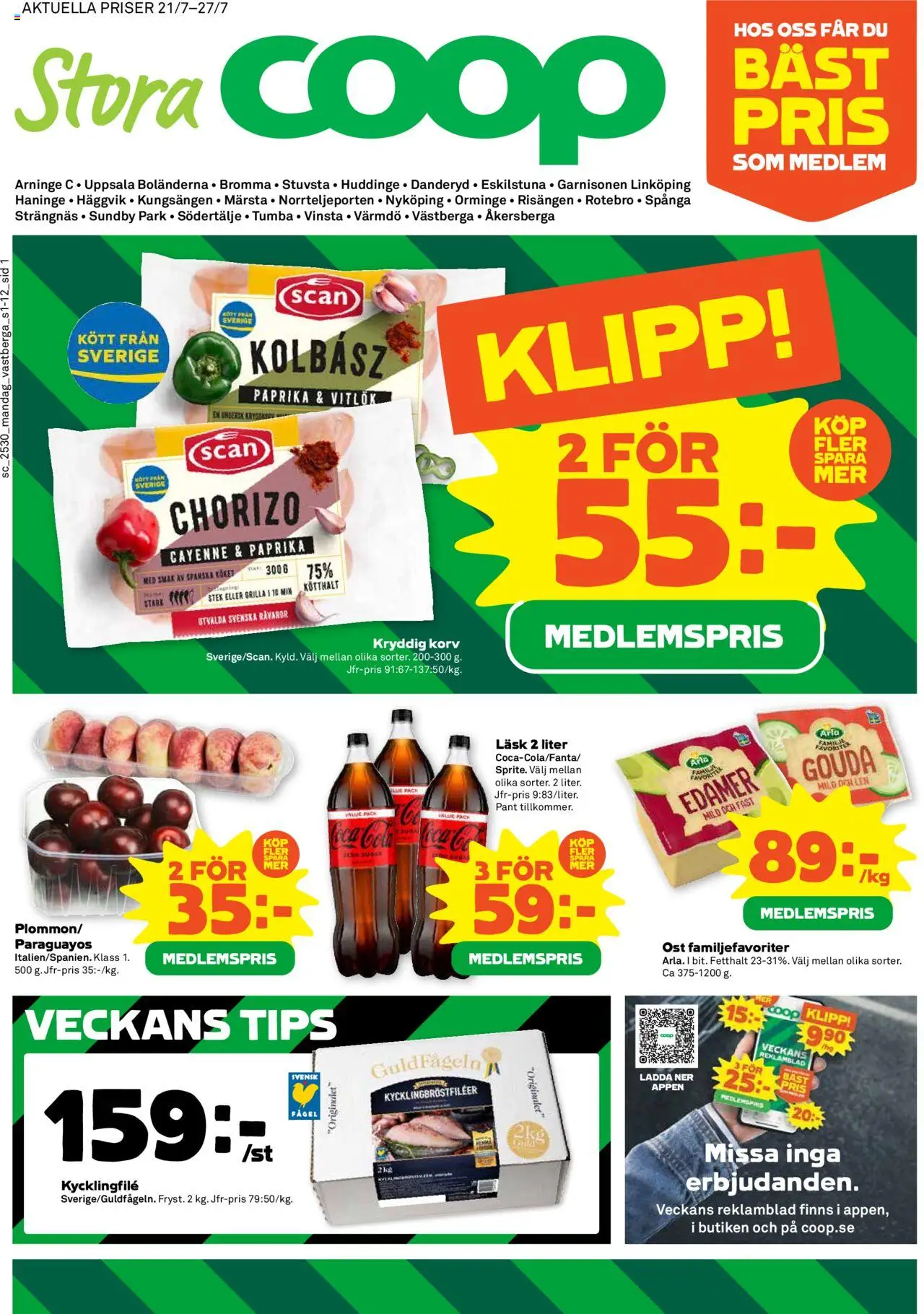Stora Coop reklamblad aktuell från 21.07.2025 | Sida: 1 | Produkter: Kycklingfile, Ost, Vitlök, Chorizo