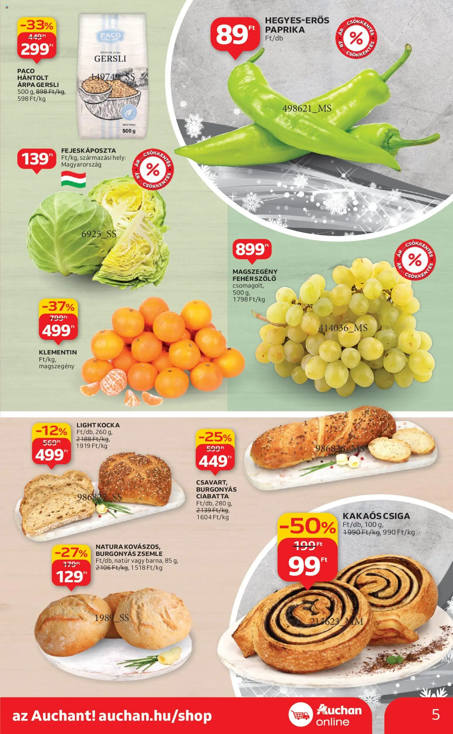 Auchan akciós ujság - amely érvényes a következő dátumtól: 18.12.2025 | Oldal: 5 | Termékek: Zsemle, Ciabatta, Kakaós csiga