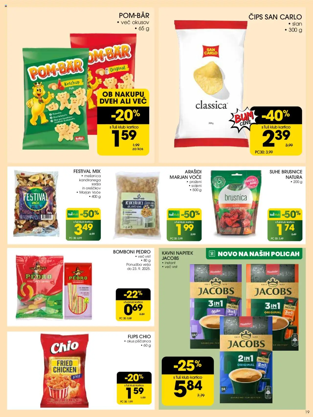 Tuš katalog │ velja od 30.07.2025 | Stran: 19 | Izdelki: Arašidi, Kos, Flips, Cips
