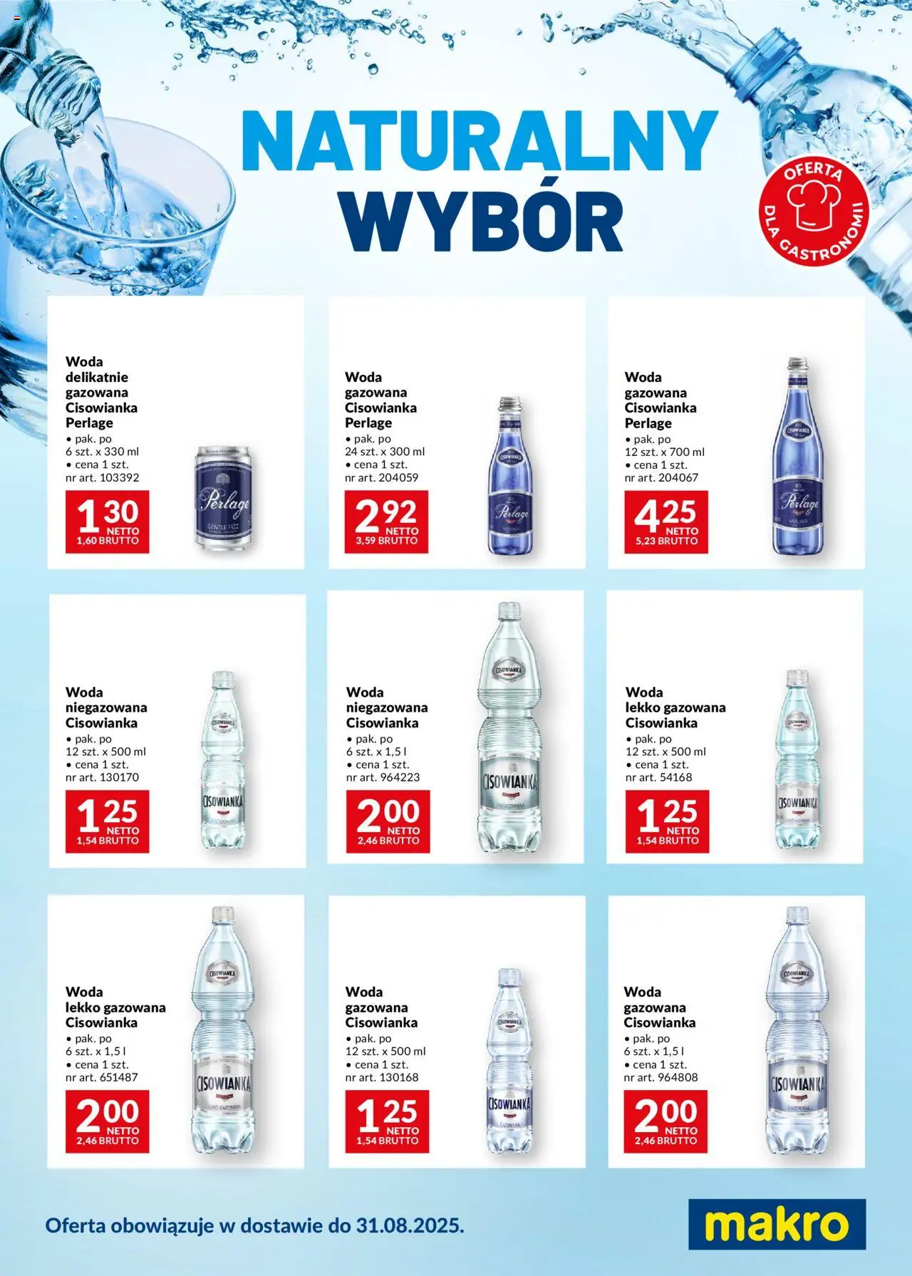 Makro Gazetka - Naturalny Wybór w dostawie od 19.07.2025 | Strona: 1 | Produkty: Woda niegazowana, Woda
