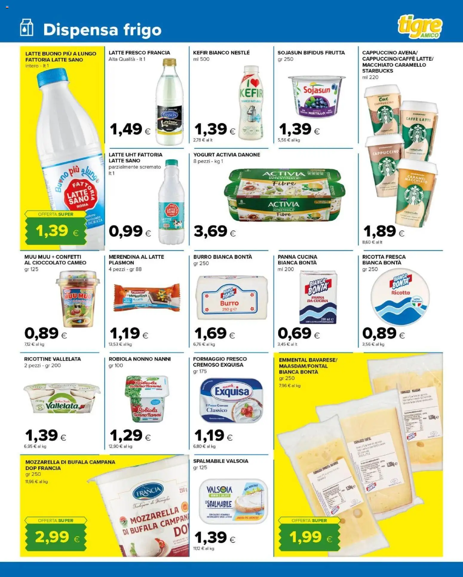 Volantino Tigre del 11.02.2026 | Pagina: 5 | Prodotti: Mozzarella, Formaggio, Robiola, Emmental