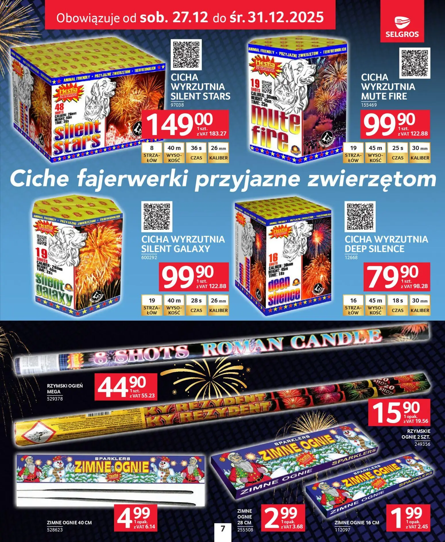 Selgros cash&carry Gazetka - Sylwester Pełen Emocji od 27.12.2025 | Strona: 7 | Produkty: Wyrzutnia, Fajerwerki, Rzymskie ognie, Zimne ognie