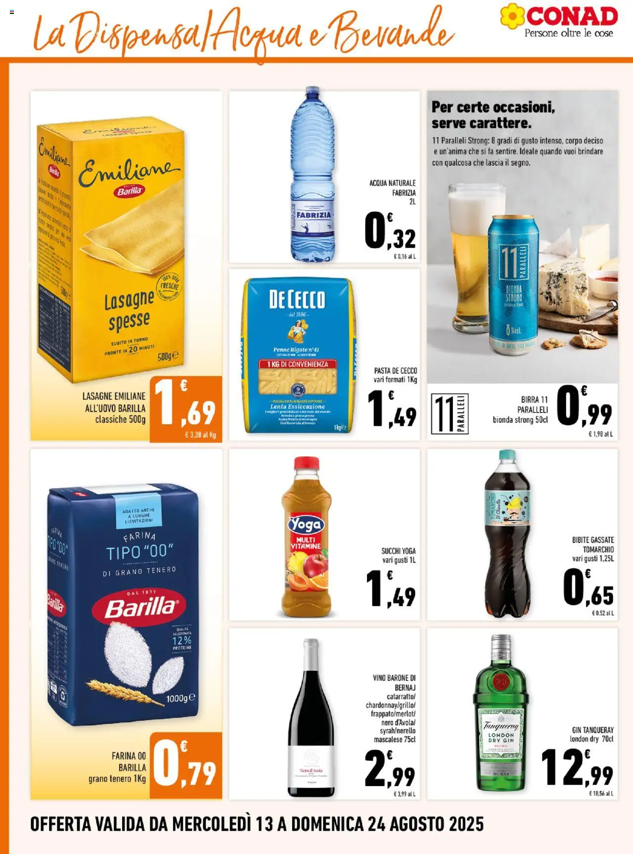 Volantino Conad del 13.08.2025 | Pagina: 12 | Prodotti: Birra, Gin, Farina, Pasta