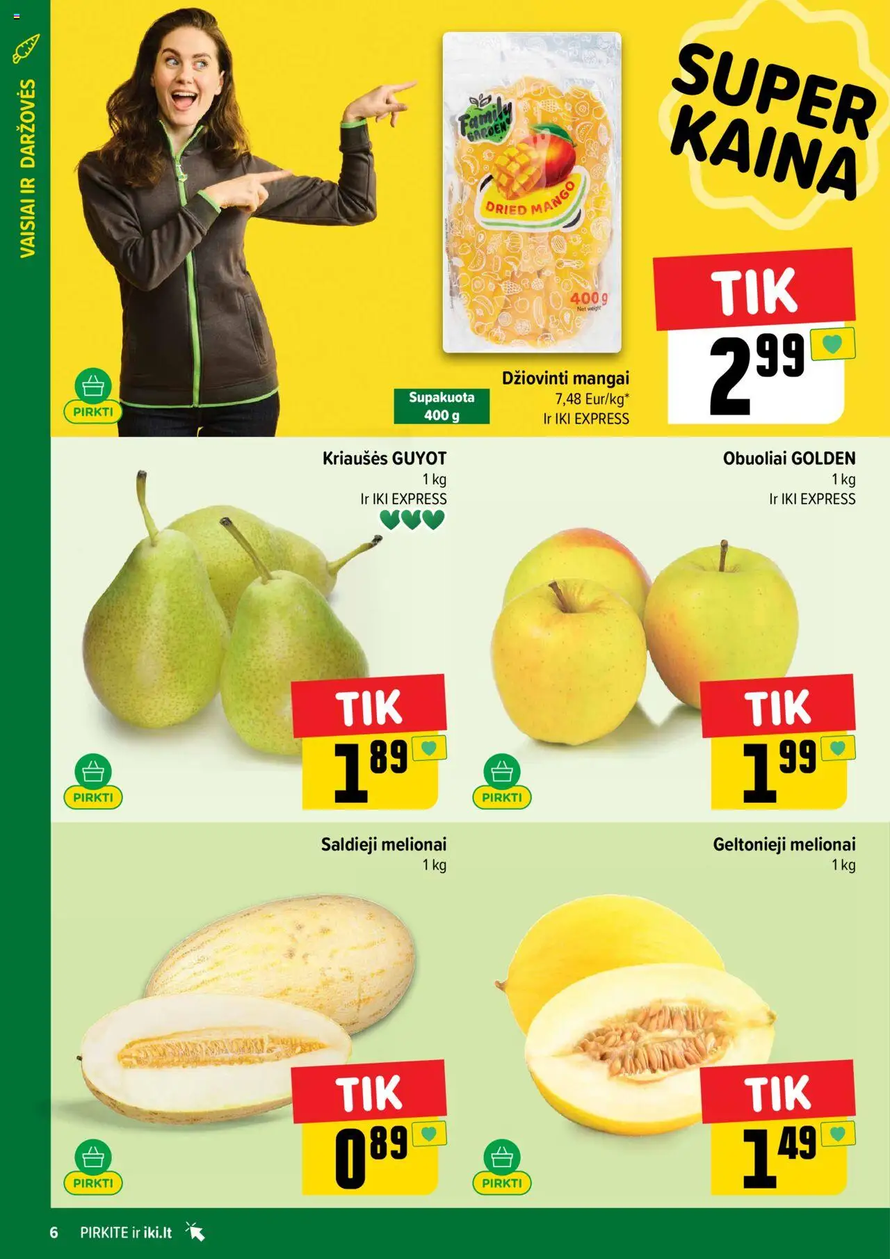 IKI - Leidinys│galioja nuo 11.08.2025 | Puslapis: 6 | Prekių: Obuoliai