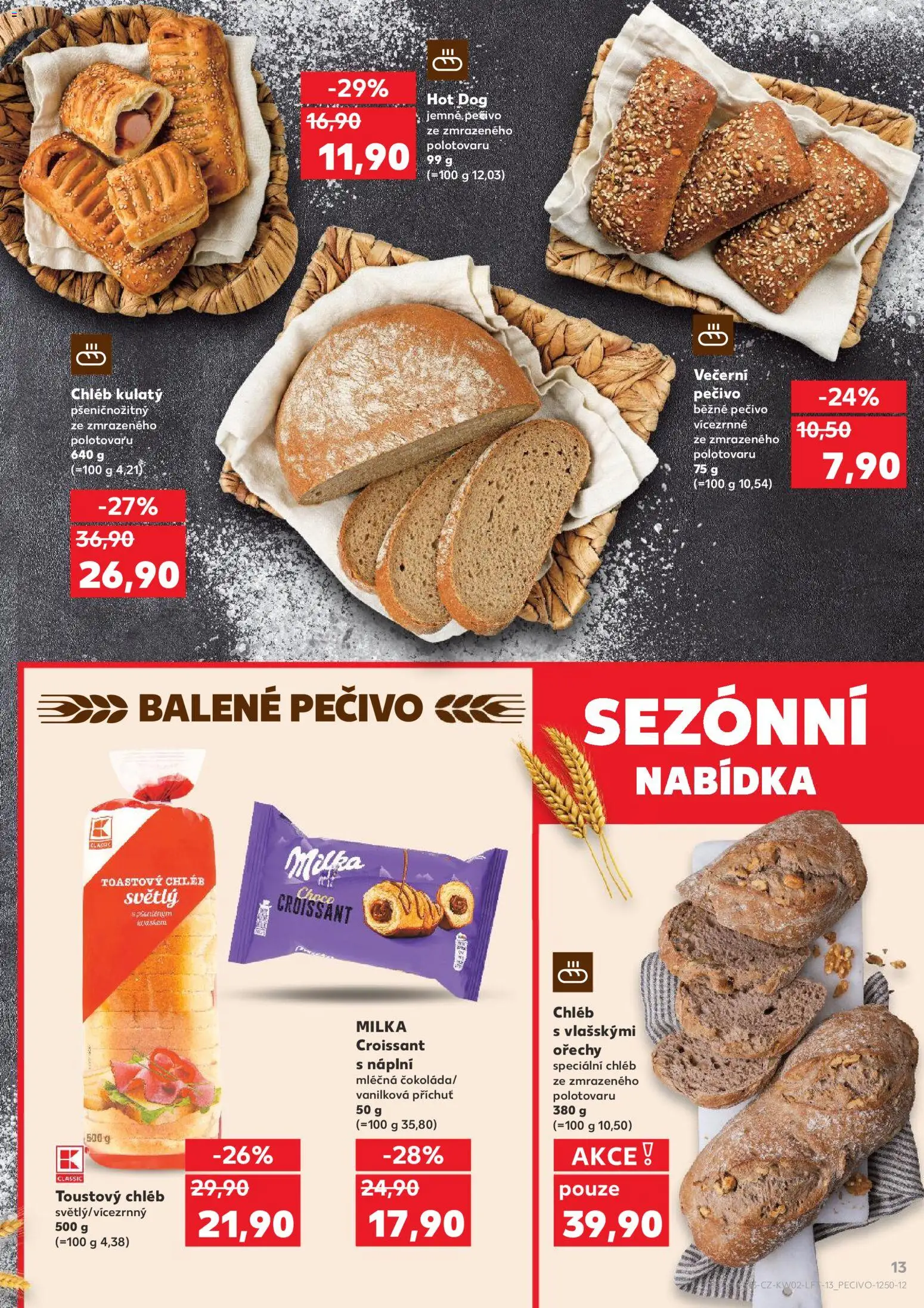 Kaufland leták - Ostrava od 07.01.2026 | Strana: 13 | Produkty: Milka, Hot dog, Večerní pečivo, Toustový chléb
