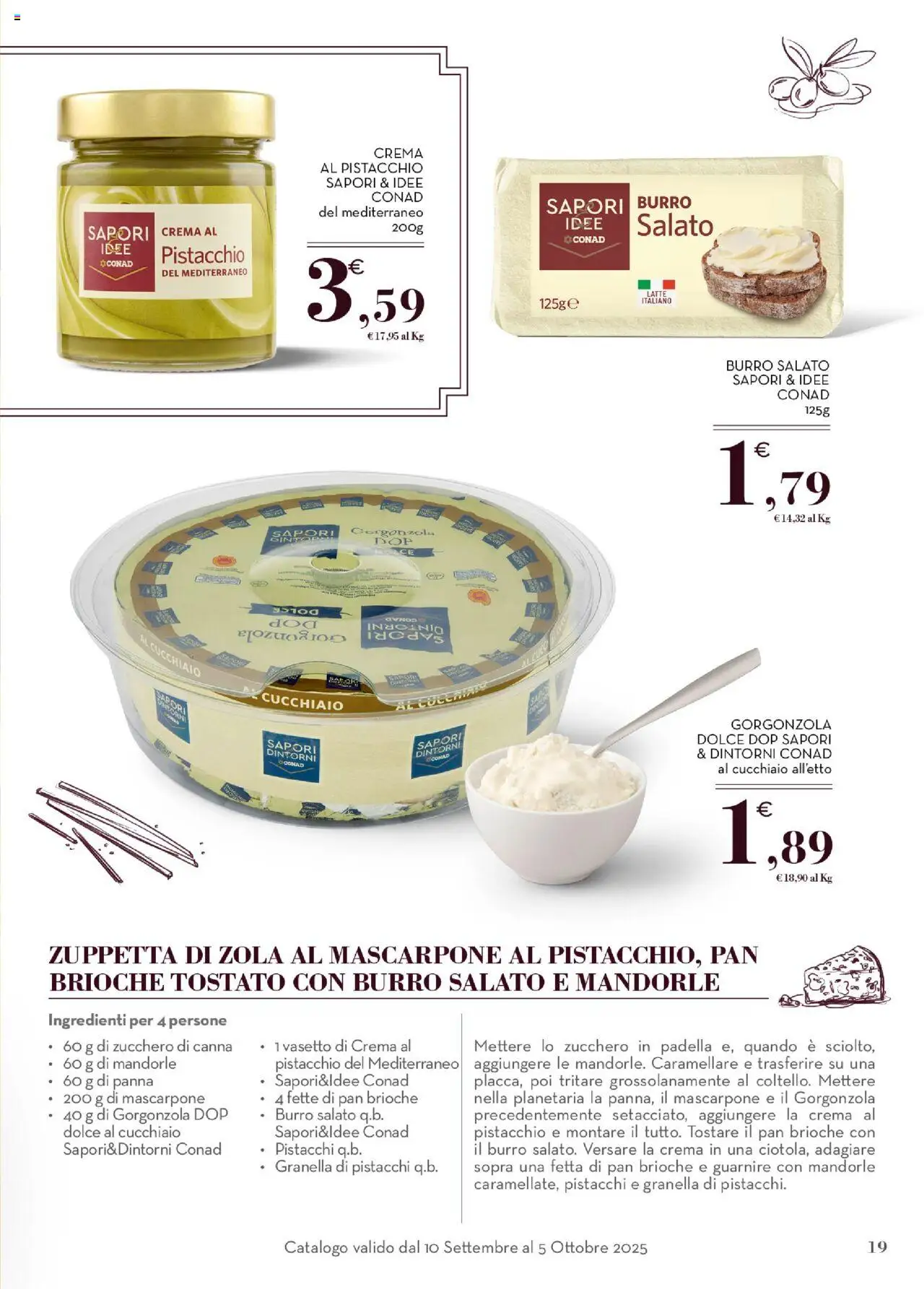 Volantino Conad del 10.09.2025 | Pagina: 19 | Prodotti: The, Padella, Mascarpone, Gorgonzola