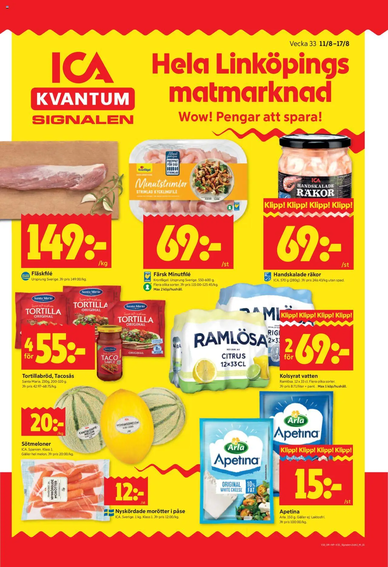 ICA Kvantum reklamblad aktuell från 11.08.2025 | Sida: 1 | Produkter: Cantaloupe, Tortilla, Kycklingfile, Räkor