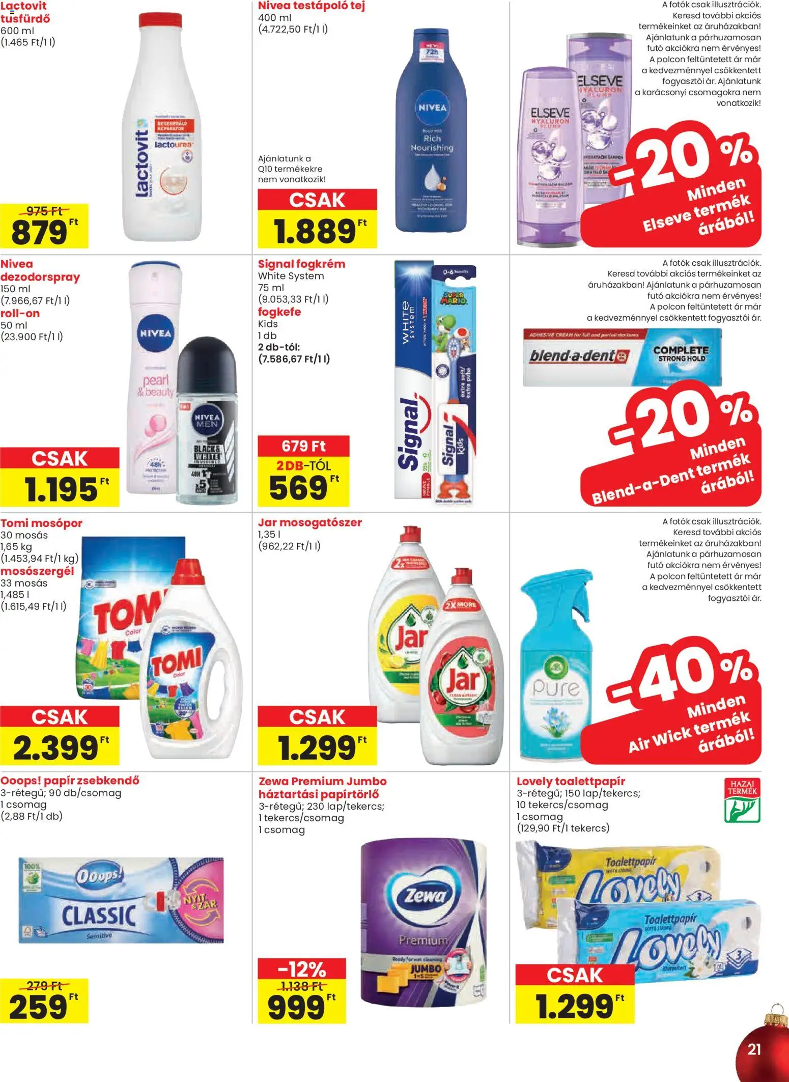 Spar akciós ujság - amely érvényes a következő dátumtól: 04.12.2025 | Oldal: 21 | Termékek: Tusfürdő, Fogkrém, Fogkefe, Mosogatószer