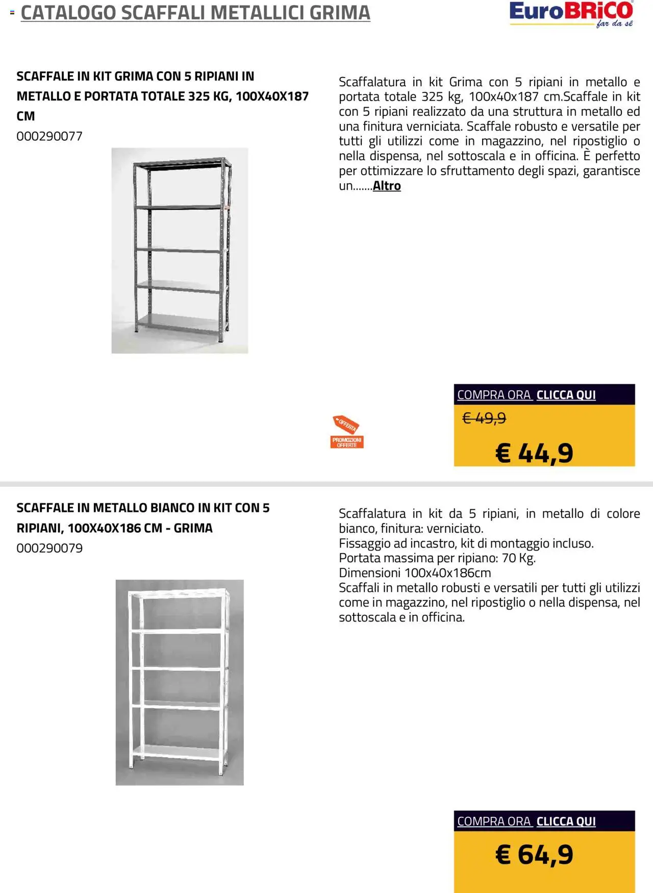 Volantino Eurobrico del 23.07.2025 | Pagina: 3 | Prodotti: Ripiano, Scaffale