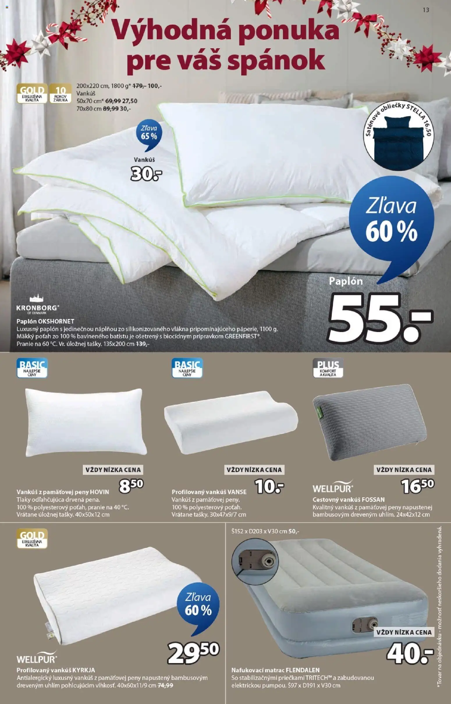 Nové JYSK akcie – leták je platný od 24.11.2025 | Strana: 13 | Produkty: Matrac, Vankúš, Nafukovací matrac