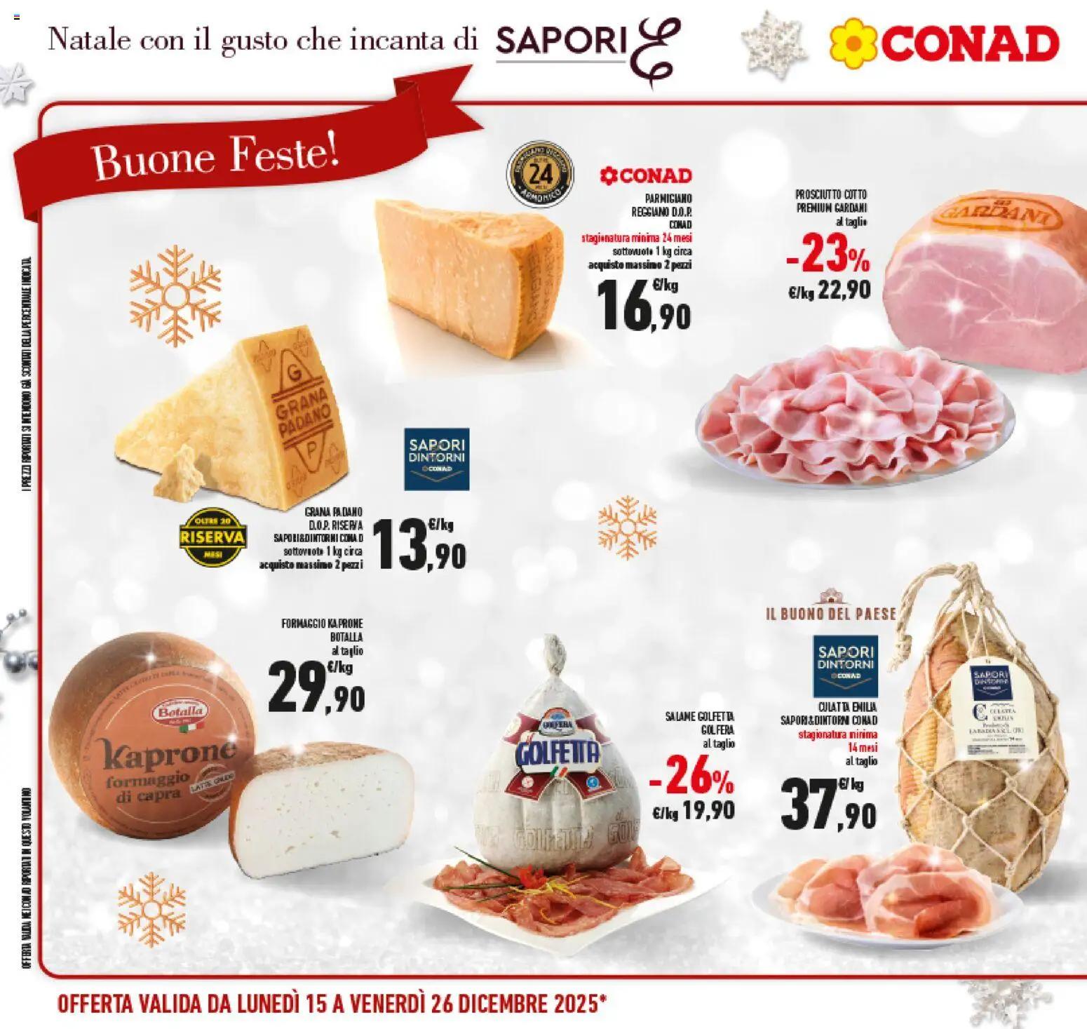 Volantino Conad del 15.12.2025 | Pagina: 22 | Prodotti: Prosciutto Cotto, Prosciutto, Parmigiano reggiano, Parmigiano