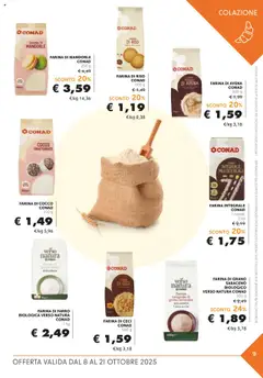 Anteprima del volantino FARINA DI FARRO BIOLOGICA VERSO NATURA, 1 kg valido a partire dal 08.10.2025 | Pagina: 9 | Prodotti: Riso, Ceci, Farina, Cocco