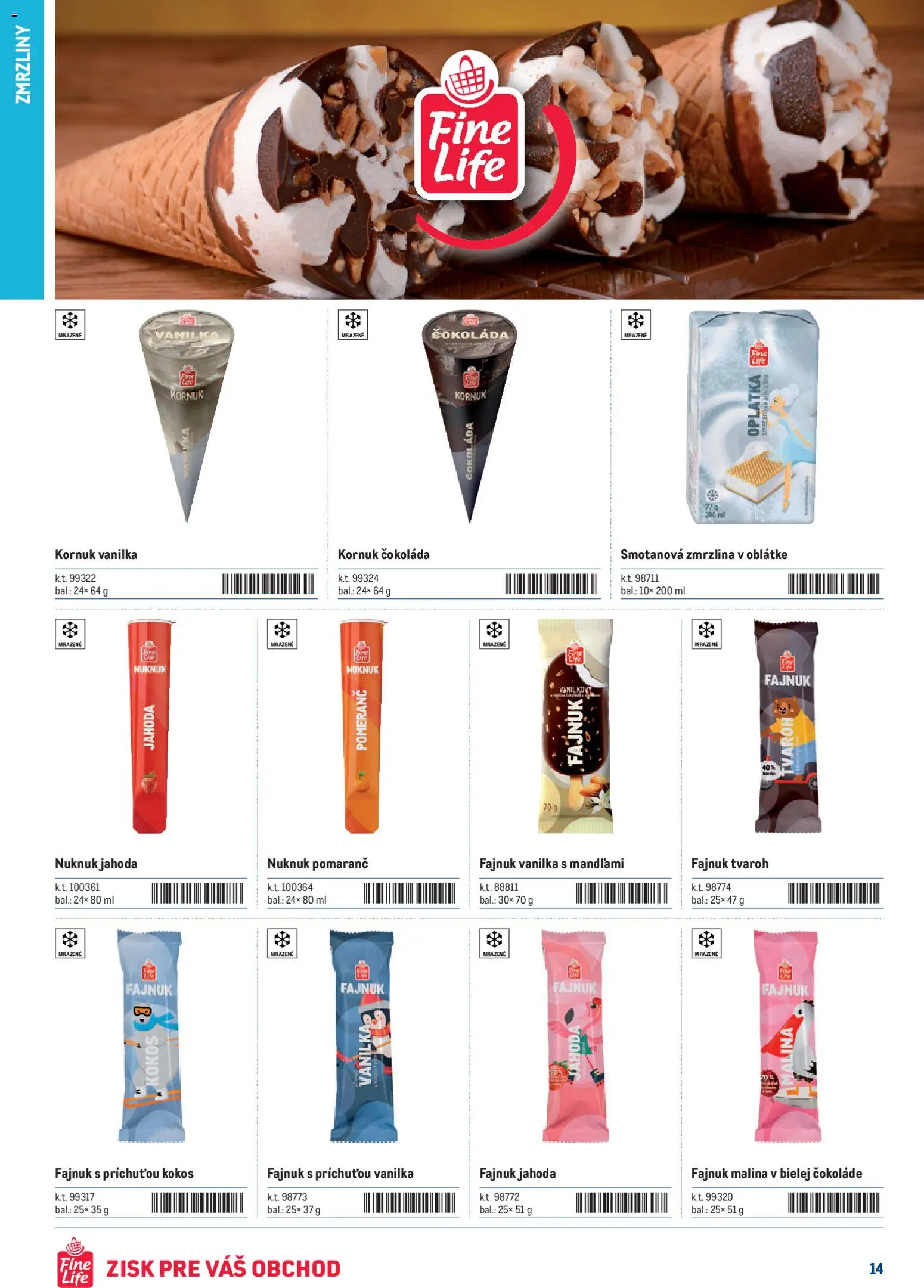 Nové Metro akcie – leták je platný od 05.12.2025 | Strana: 14 | Produkty: Zmrzlina, Čokoláda, Tvaroh