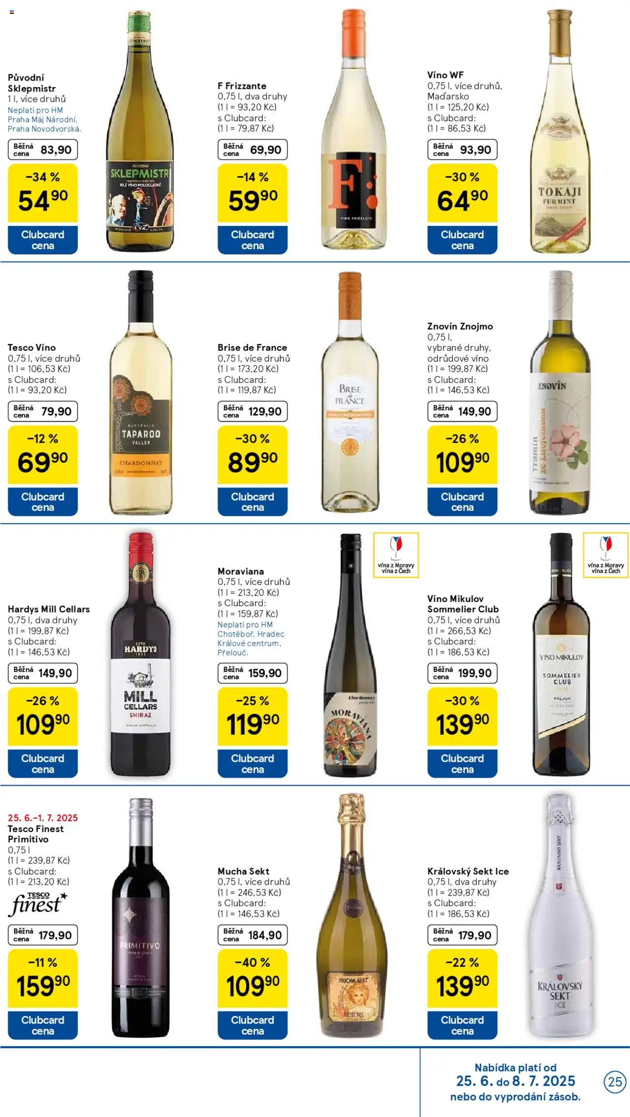 Tesco leták - Hypermarket od 25.06.2025 | Strana: 25 | Produkty: Finest, Sklepmistr, Mucha sekt, Tokaji