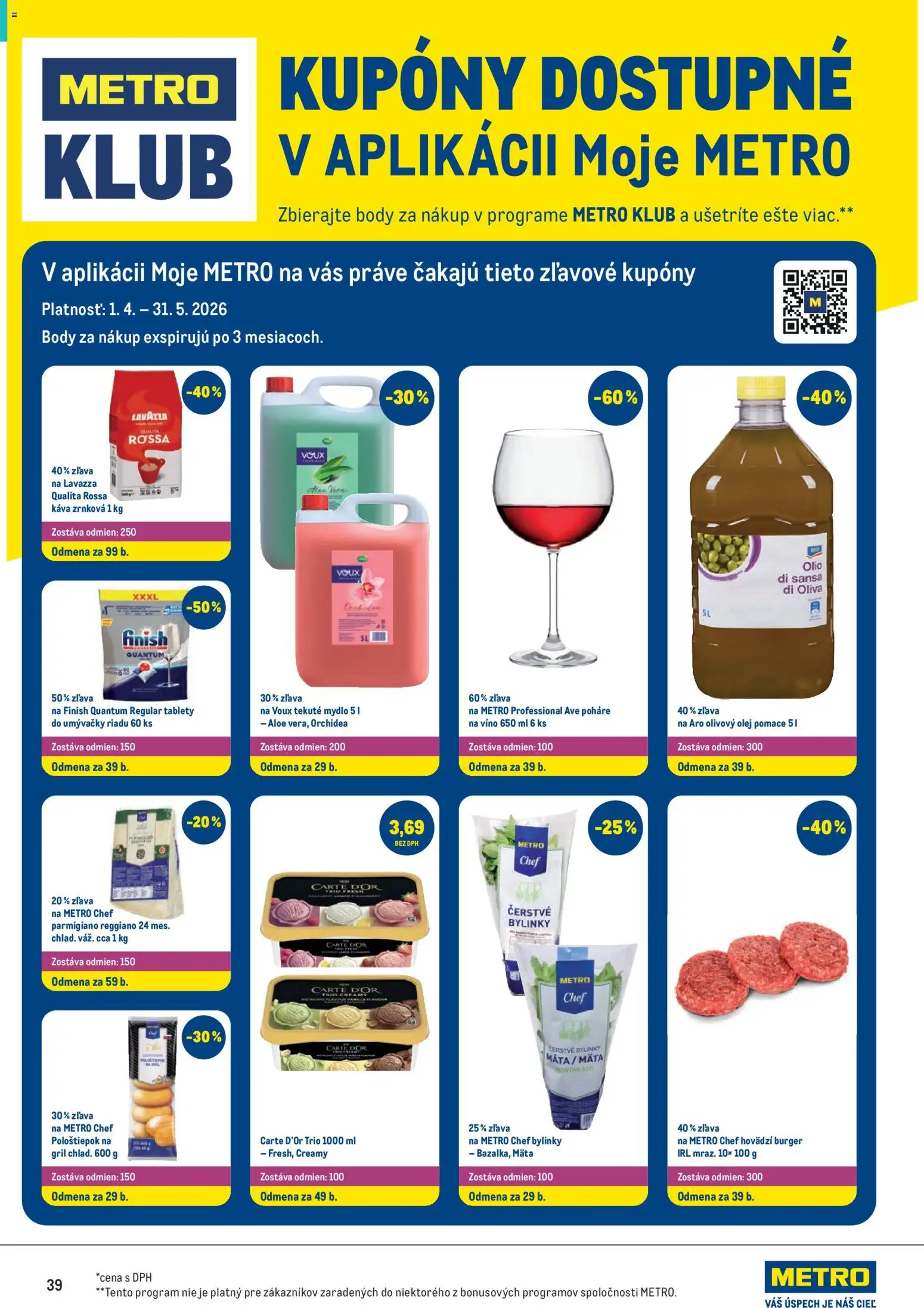 Nové Metro akcie – leták je platný od 08.04.2026 | Strana: 39 | Produkty: Gril, Olej, Víno, Mydlo