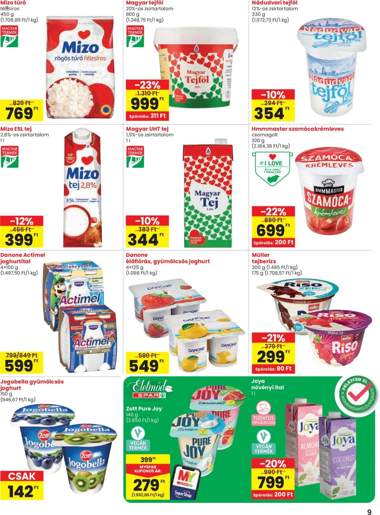 Spar akciós ujság - amely érvényes a következő dátumtól: 18.09.2025 | Oldal: 9 | Termékek: Rögös túró, Tej, Tejföl, Túró