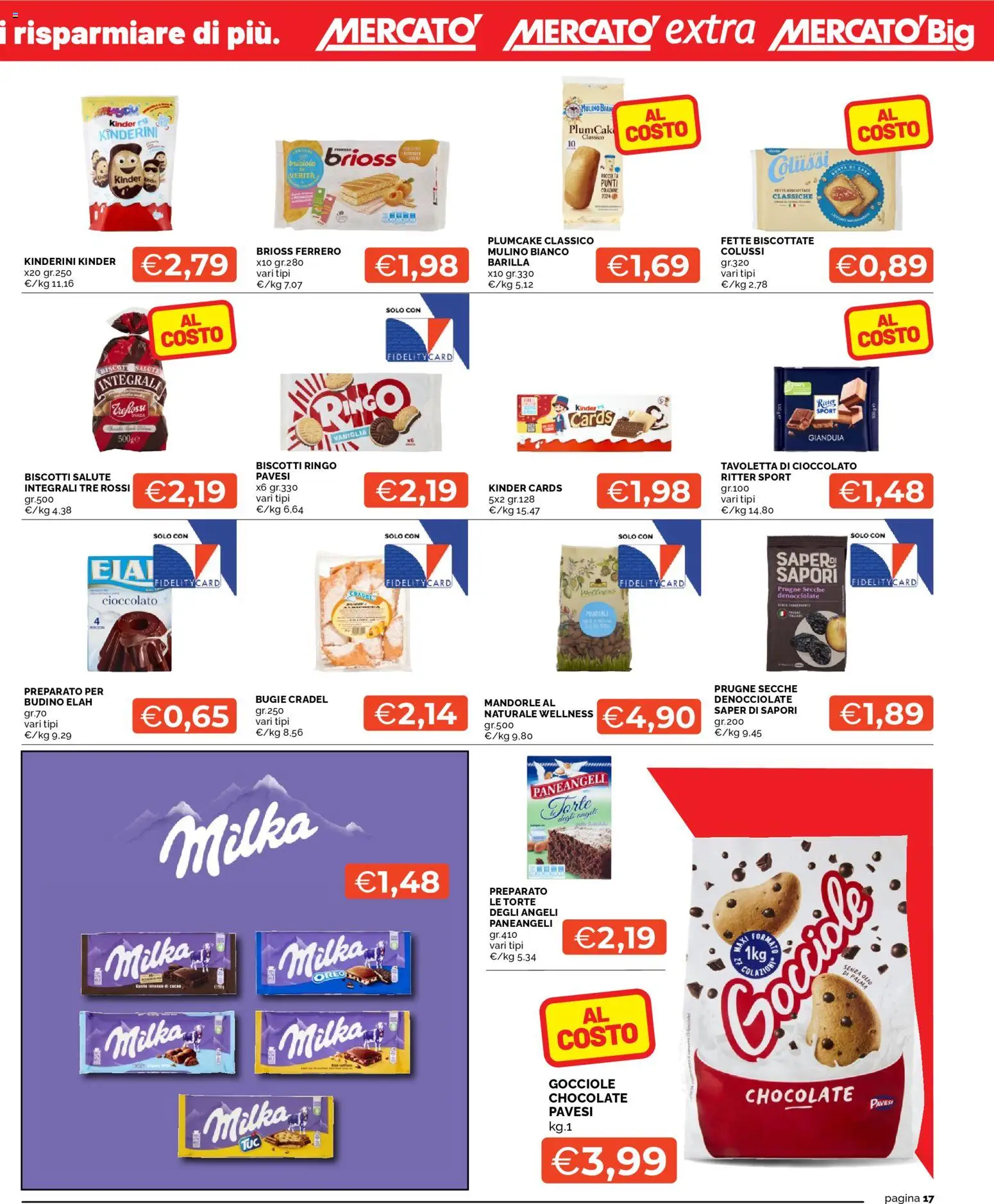 Volantino Mercatò del 07.01.2026 | Pagina: 17 | Prodotti: Cioccolato, Biscotti, Mandorle, Plumcake