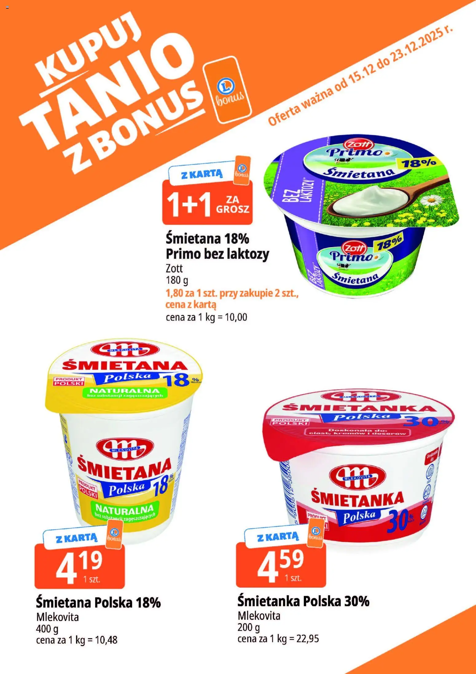 E.Leclerc Gazetka - Warszawa Jerozolimskie kupony dodatkowe od 15.12.2025 | Strona: 3 | Produkty: Karta, Bez laktozy, Śmietana