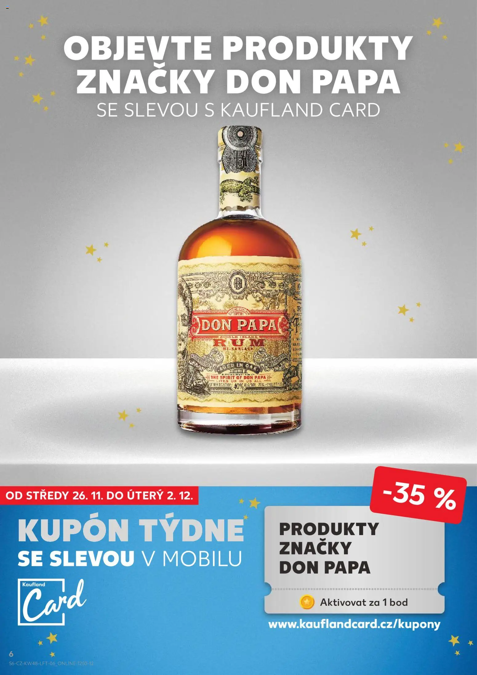 Kaufland leták - Ostrava od 26.11.2025 | Strana: 6 | Produkty: Rum, Don Papa rum, Don papa