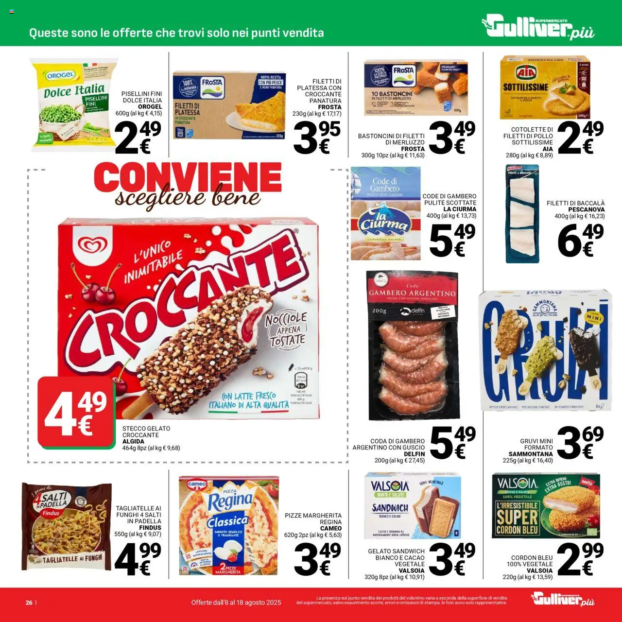 Volantino Gulliver del 08.08.2025 | Pagina: 26 | Prodotti: Pizza, Pollo, Merluzzo, Funghi