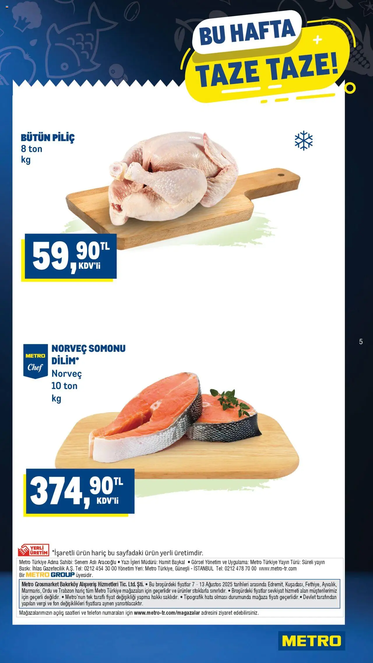 Metro Katalog - 07.08.2025 tarihinden itibaren geçerlidir | Sayfa: 5 | Ürünler: Baskı, Piliç, Telefon