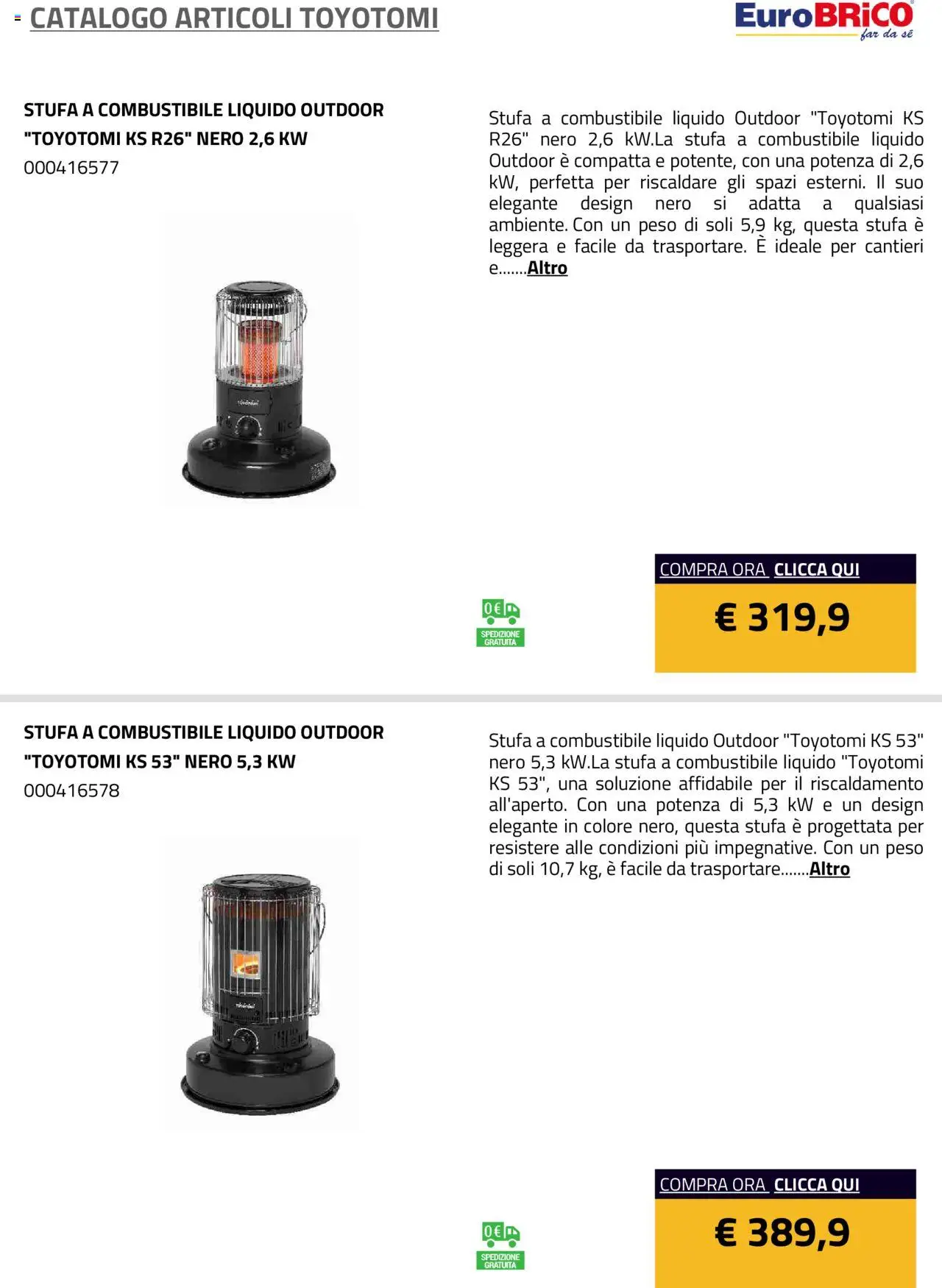 Volantino Eurobrico del 23.07.2025 | Pagina: 6 | Prodotti: Stufa