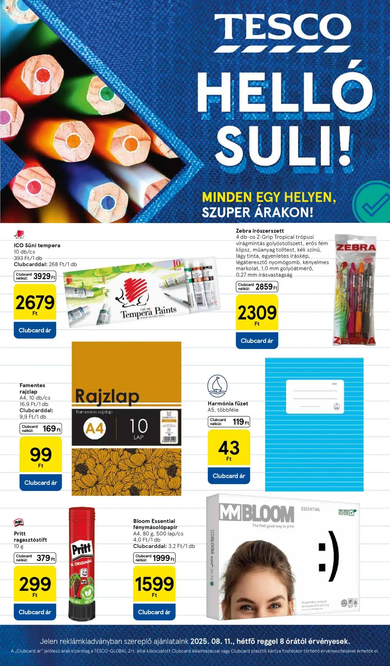 Tesco akciós ujság - amely érvényes a következő dátumtól: 11.08.2025 | Oldal: 1 | Termékek: Fénymásolópapír, Ágy, Só