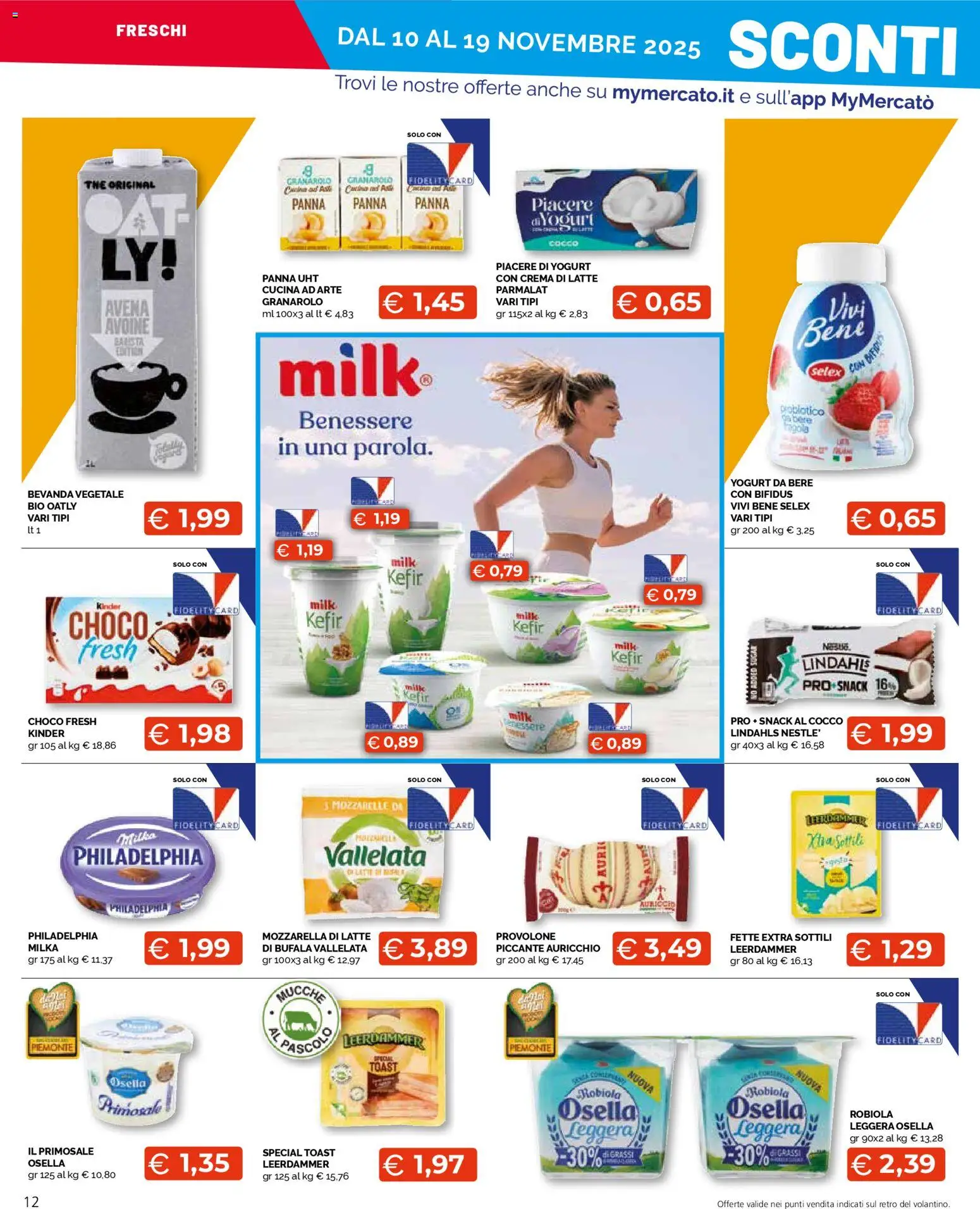 Volantino Mercatò del 10.11.2025 | Pagina: 12 | Prodotti: Provolone, Crema, Yogurt, The