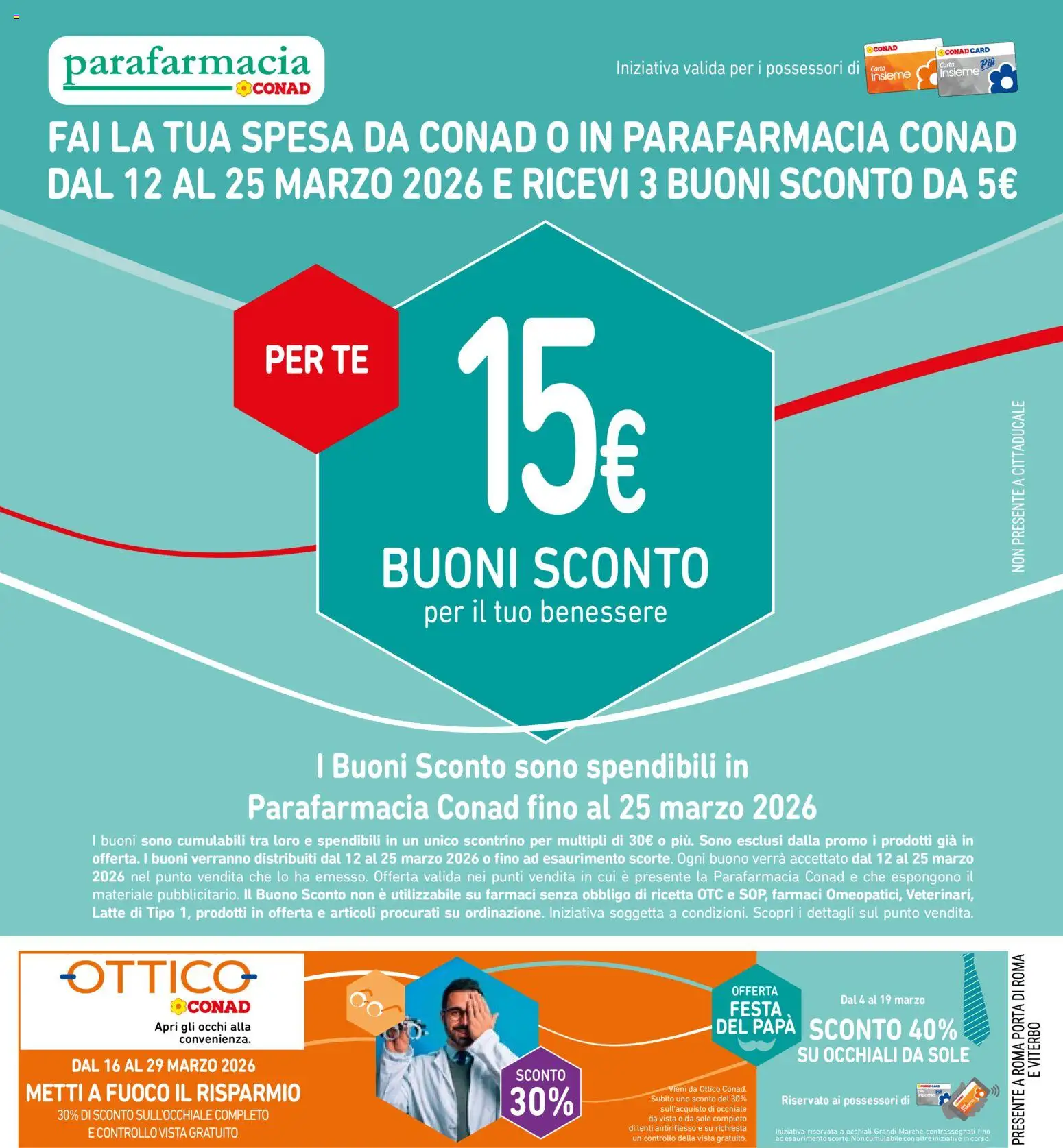 Volantino Spazio Conad del 13.03.2026 | Pagina: 25 | Prodotti: Tè, Latte, Occhiali