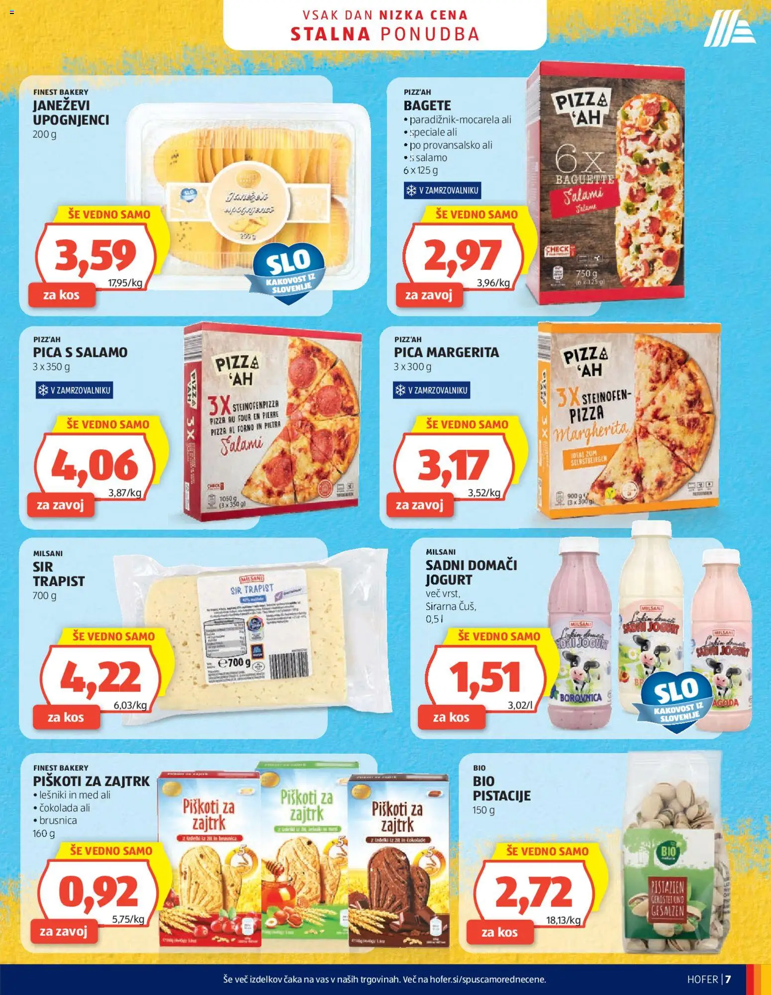 Novi Hofer katalog ponudbe – veljaven od 25.03.2026 | Stran: 7 | Izdelki: Pistacije, Kos, Cokolada, Piskoti