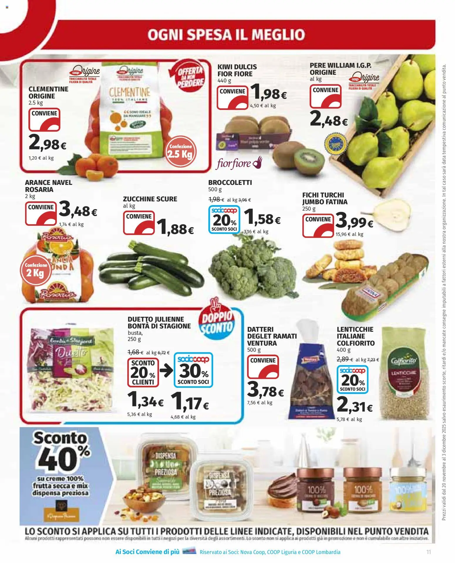 Volantino Ipercoop del 20.11.2025 | Pagina: 11 | Prodotti: Arance, Broccoletti, Data, Zucchine