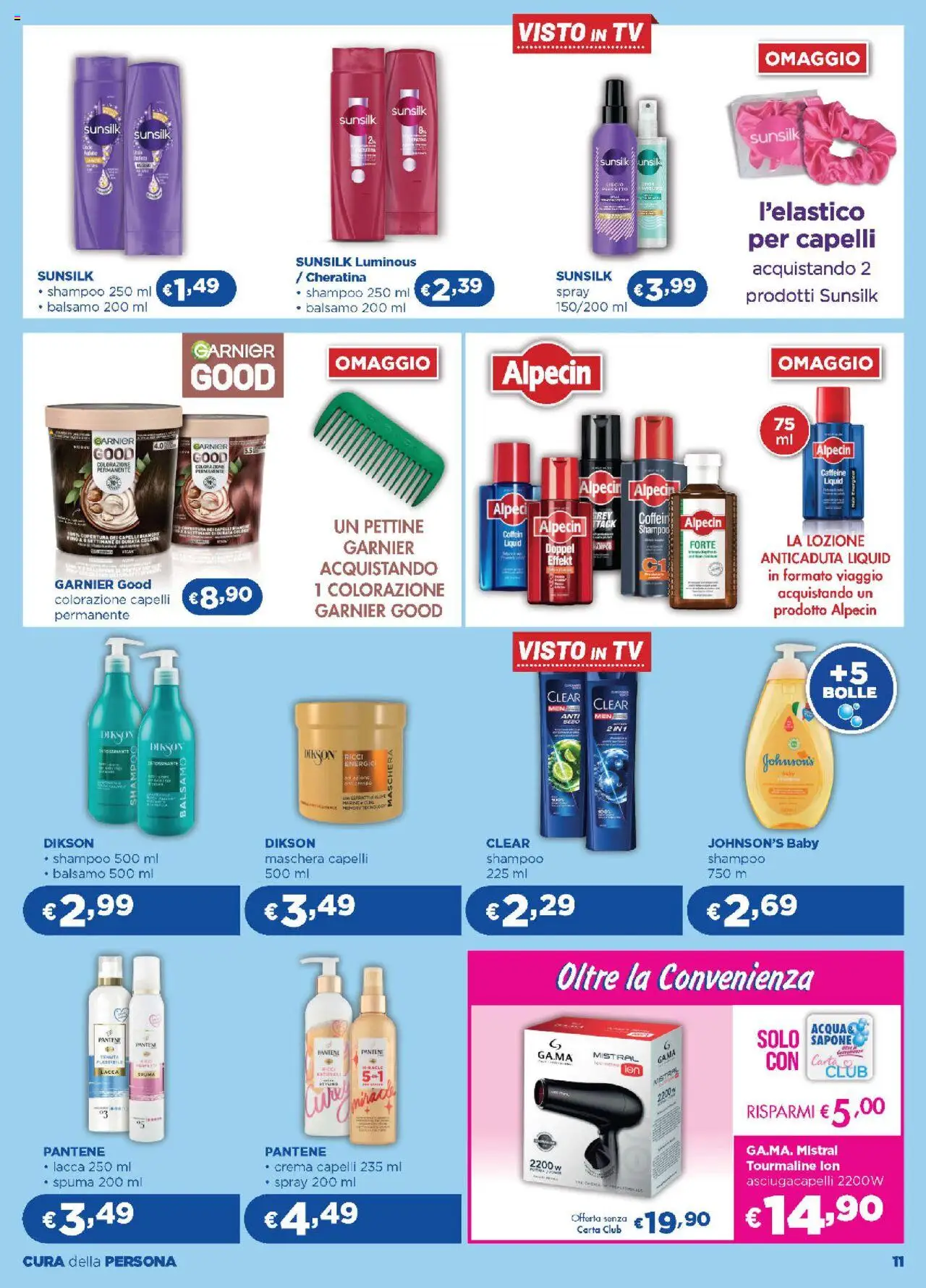 Volantino Acqua e Sapone del 13.08.2025 | Pagina: 11 | Prodotti: Maschera, Colorazione capelli, TV, Asciugacapelli