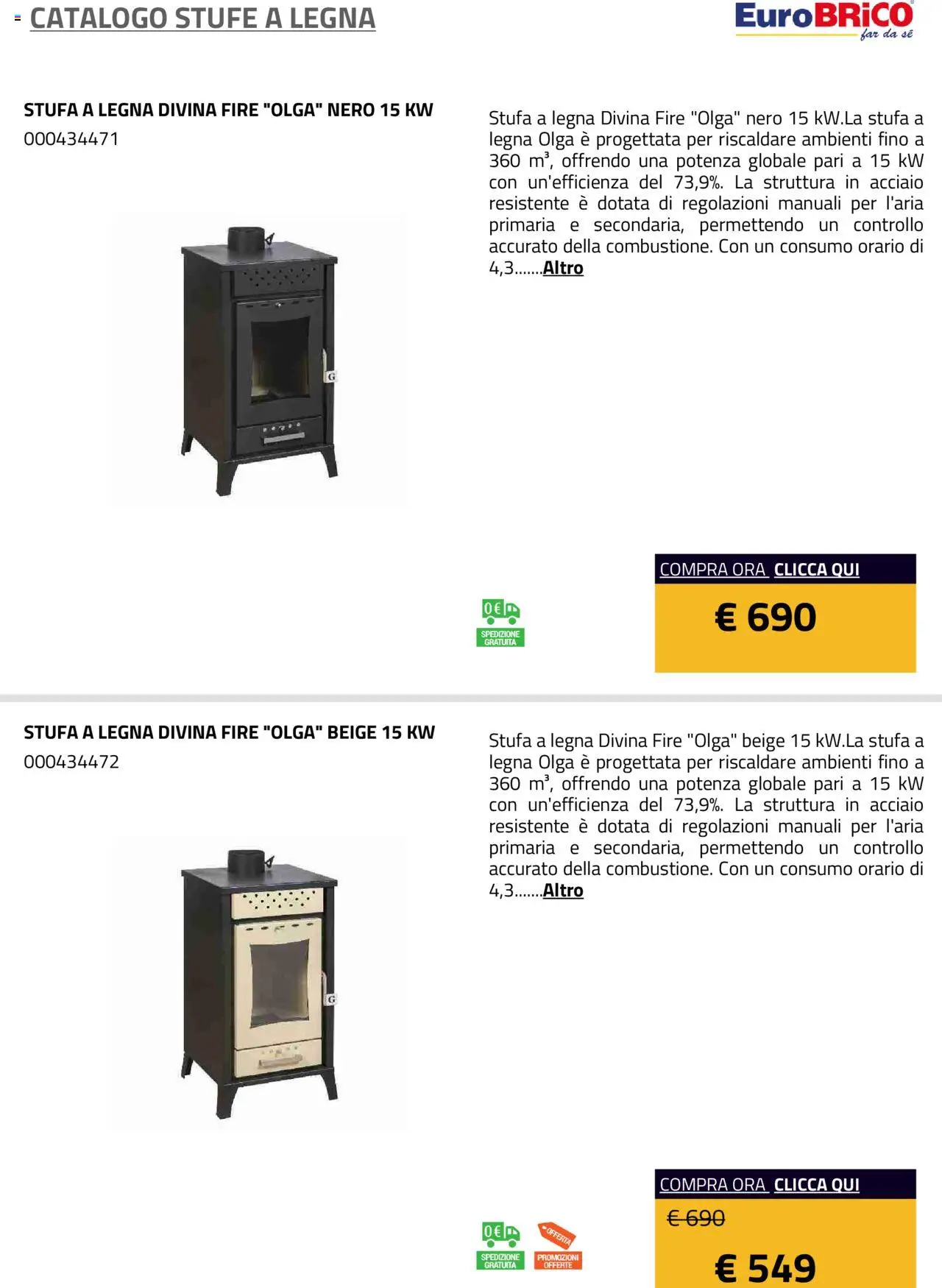 Volantino Eurobrico del 23.07.2025 | Pagina: 38 | Prodotti: Stufa a legna, Stufa