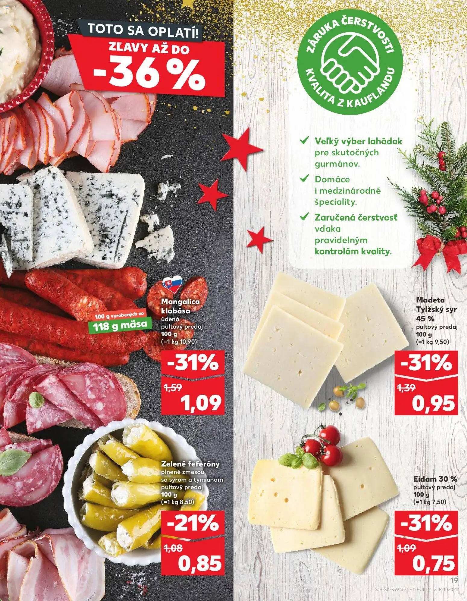 Nové Kaufland akcie – leták je platný od 06.11.2025 | Strana: 19 | Produkty: Syr, Klobása, Eidam