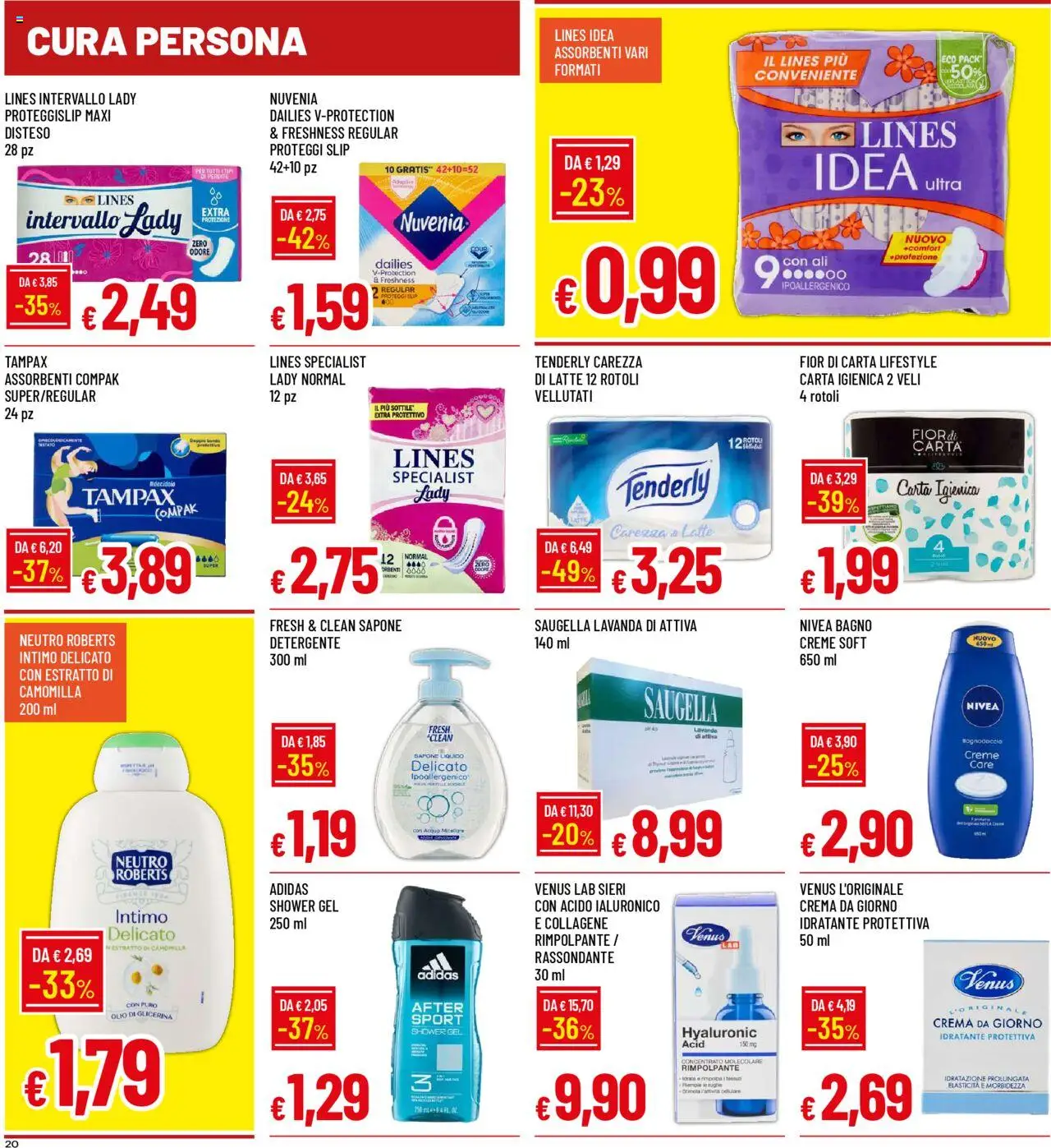 Volantino Galassia del 07.08.2025 | Pagina: 20 | Prodotti: Carta igienica, Slip, Acqua, Latte