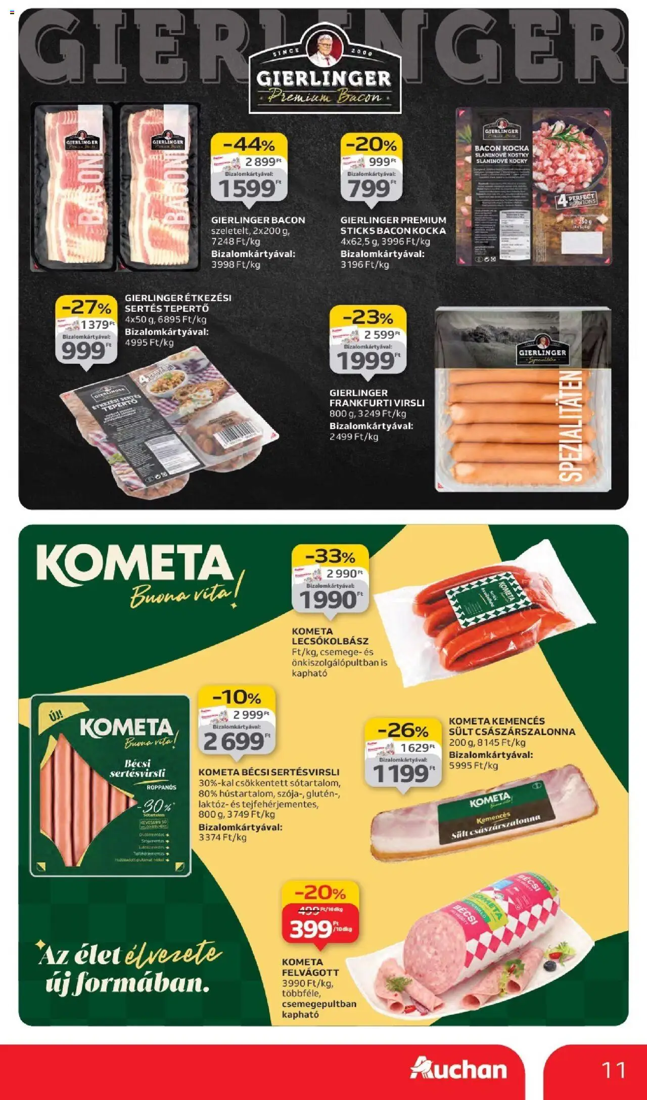 Auchan akciós ujság - amely érvényes a következő dátumtól: 11.09.2025 | Oldal: 11 | Termékek: Virsli, Császárszalonna, Lecsókolbász, Só