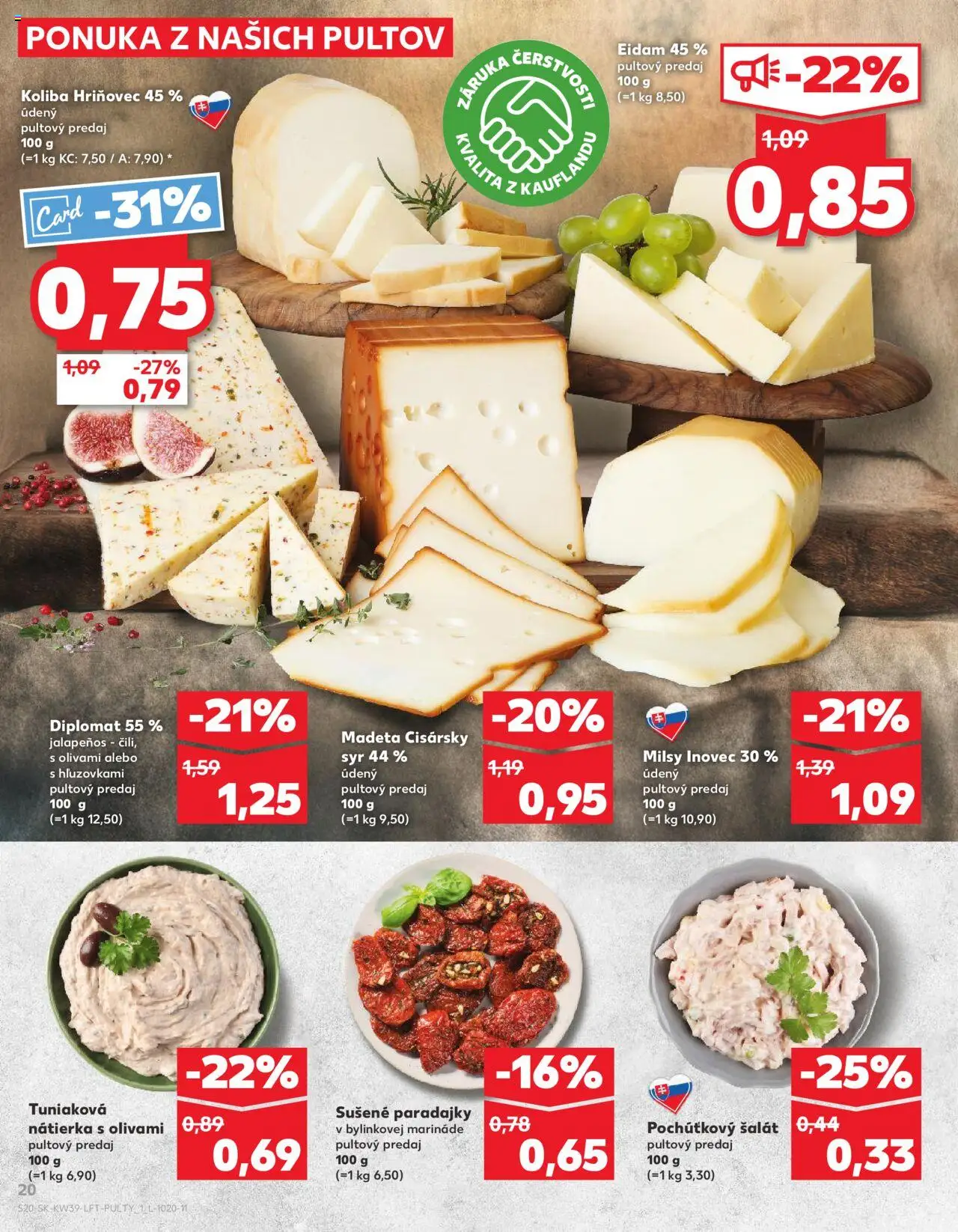 Nové Kaufland akcie – leták je platný od 25.09.2025 | Strana: 20 | Produkty: Syr, Paradajky, Eidam, Šalát