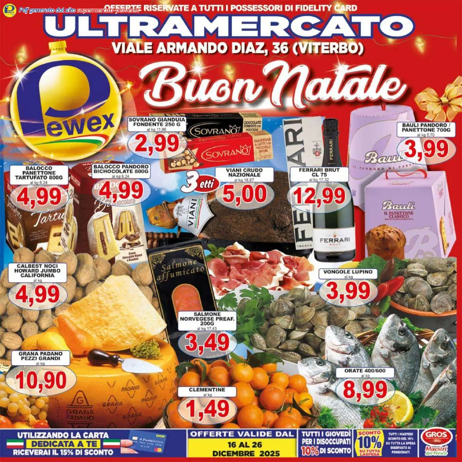 Volantino Pewex del 16.12.2025 | Pagina: 1 | Prodotti: Cioccolato, Tè, Vongole, Pandoro