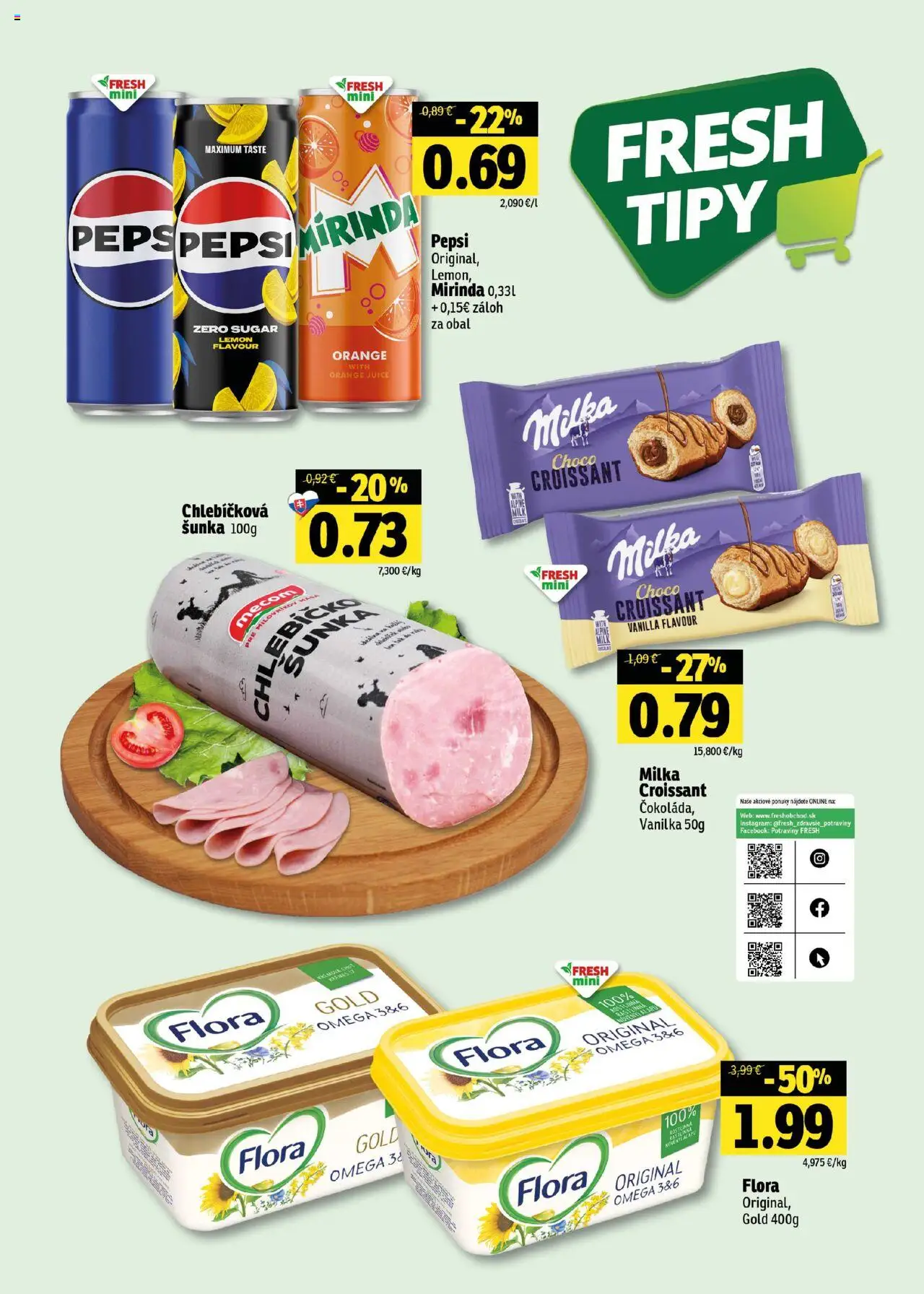 Fresh Východné Slovensko │ platný od 17.07.2025 | Strana: 24 | Produkty: Šunka, Milka, Pepsi, Mirinda