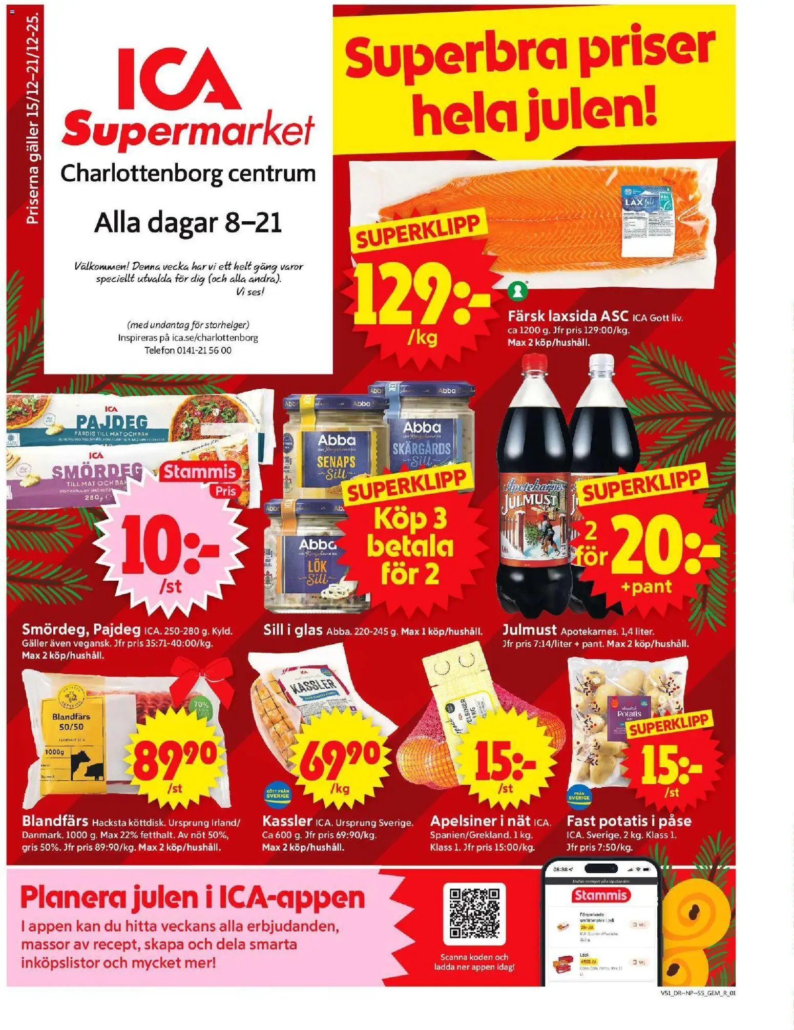 ICA Supermarket reklamblad aktuell från 15.12.2025 | Sida: 1 | Produkter: Kassler, Sill, Potatis, Telefon