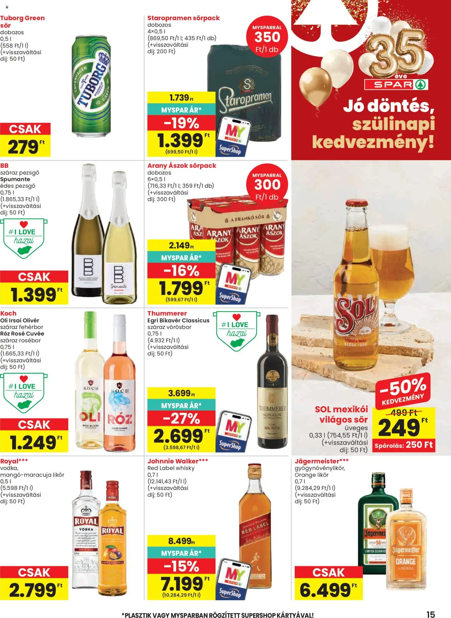 Spar akciós ujság - amely érvényes a következő dátumtól: 23.04.2026 | Oldal: 15 | Termékek: Sör, Fehérbor, Likőr, Vodka