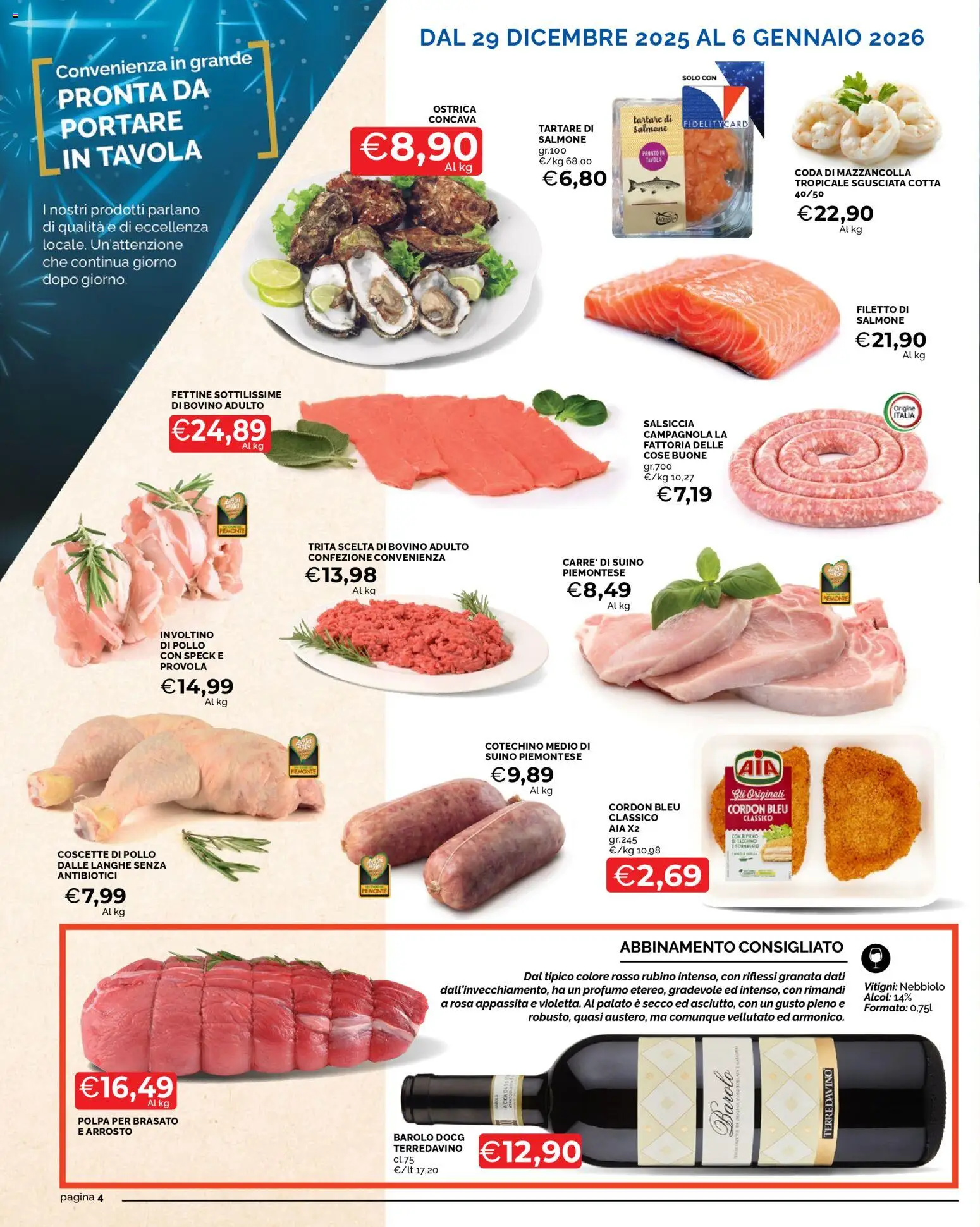 Volantino Mercatò del 29.12.2025 | Pagina: 4 | Prodotti: Pollo, Salmone, Suino, Salsiccia