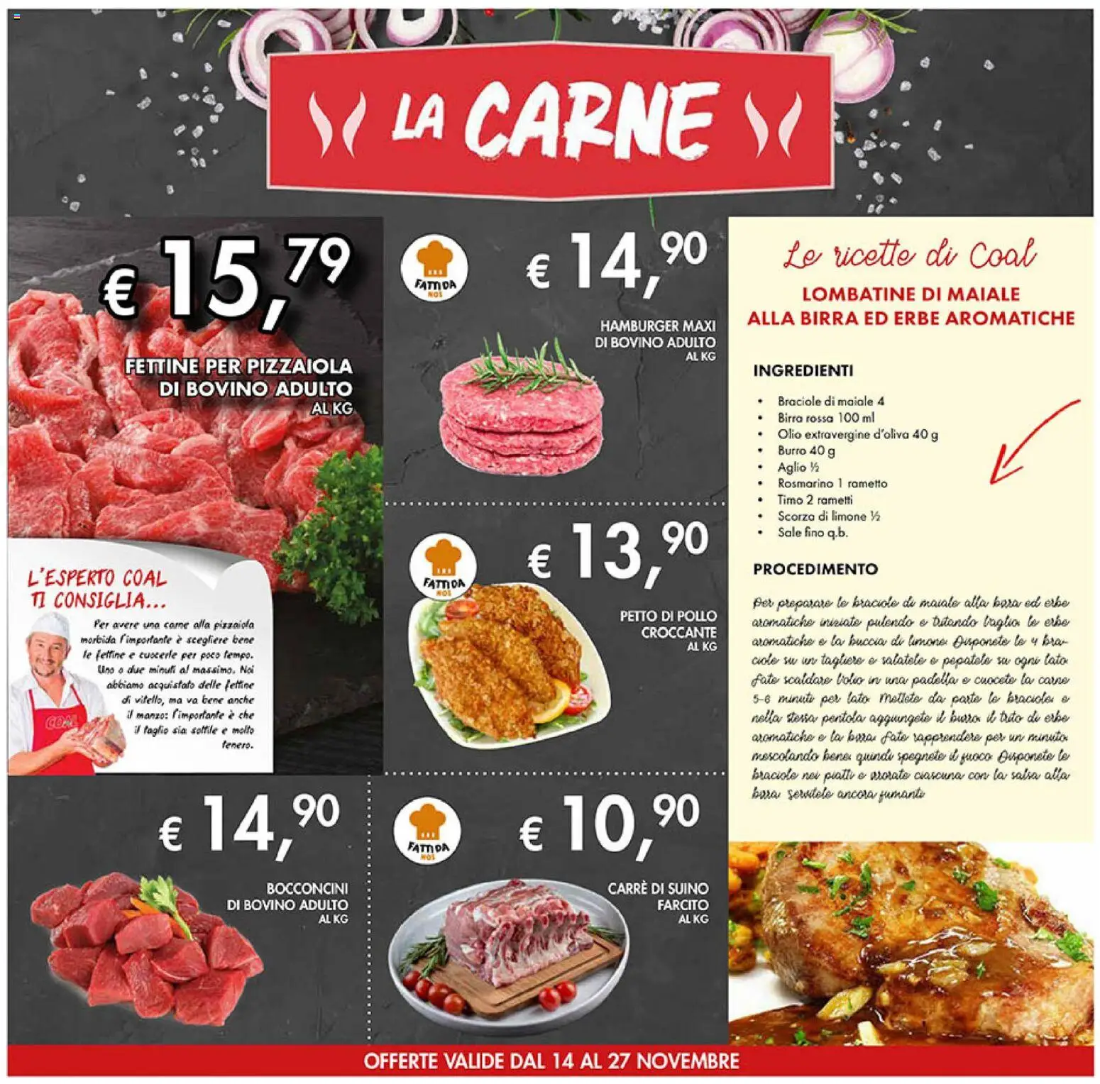 Volantino Coal del 14.11.2025 | Pagina: 4 | Prodotti: Petto di Pollo, Rosmarino, Manzo, Padella