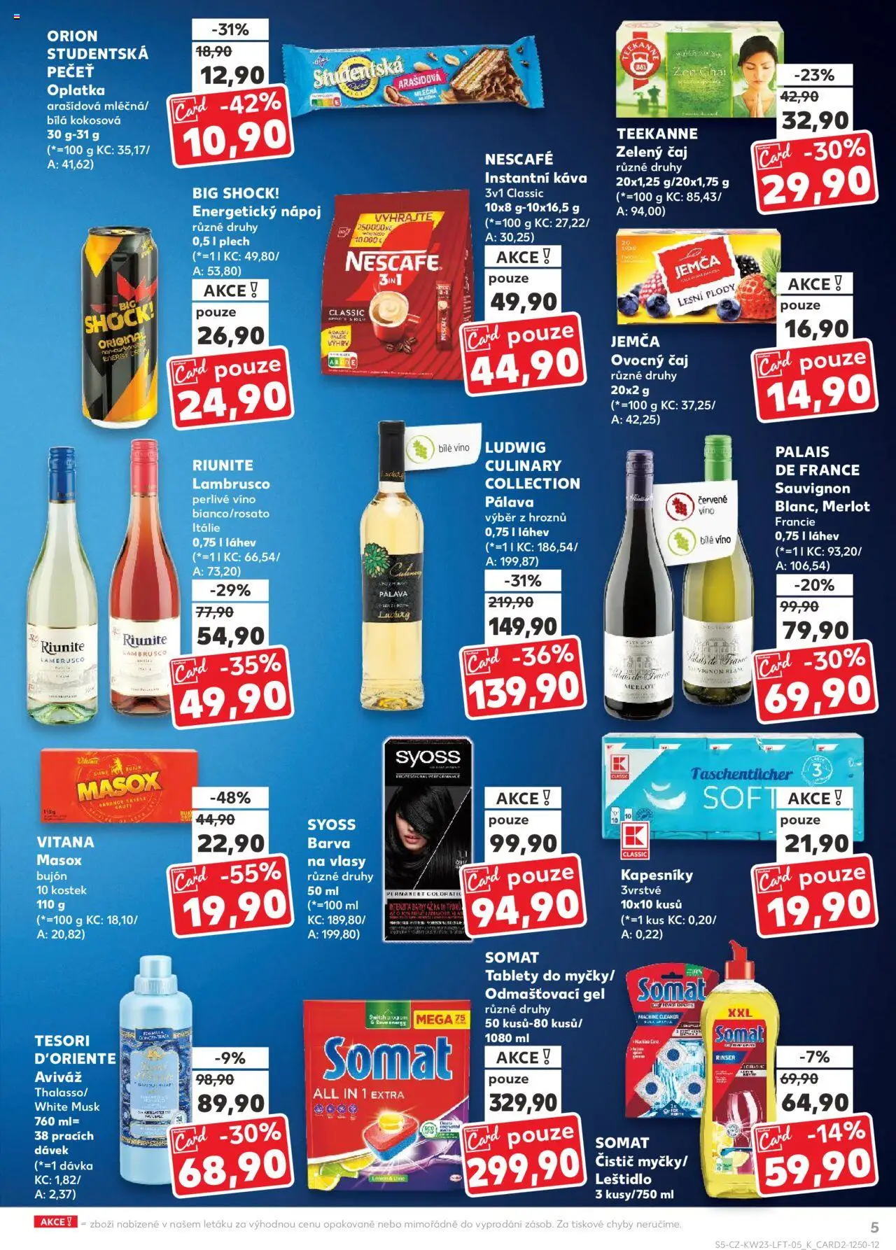 Kaufland leták - Praha 8 od 04.06.2025 | Strana: 5 | Produkty: Víno, Nescafé, Orion Studentská pečeť, Láhev