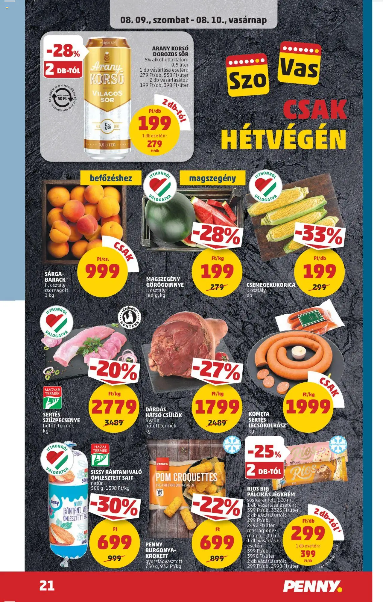 PENNY akciós ujság - amely érvényes a következő dátumtól: 07.08.2025 | Oldal: 25 | Termékek: Burgonya, Sajt, Mascarpone, Pálcikás jégkrém