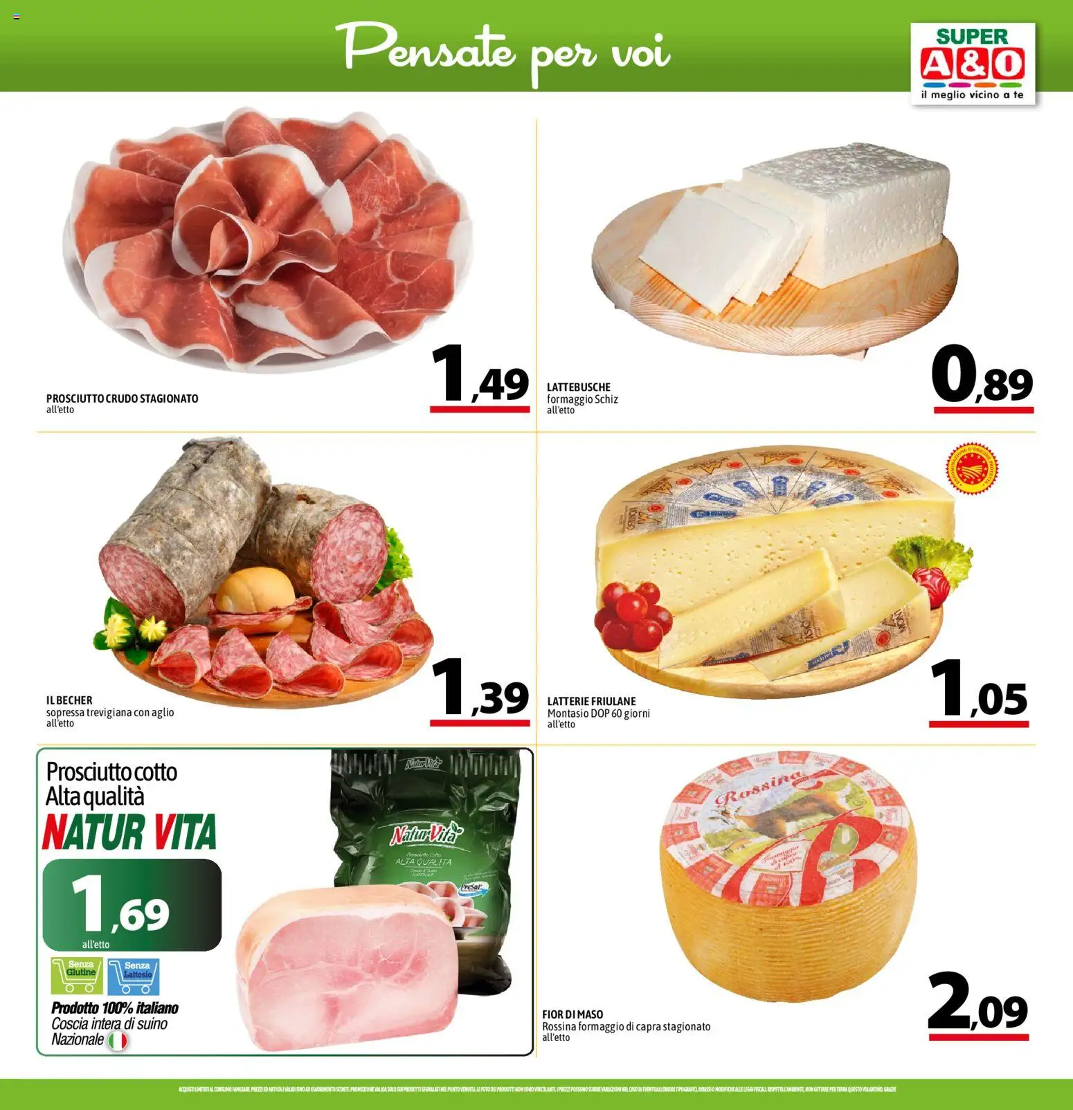 Volantino A&O del 26.02.2026 | Pagina: 5 | Prodotti: Prosciutto Crudo, Tè, Prosciutto, Aglio